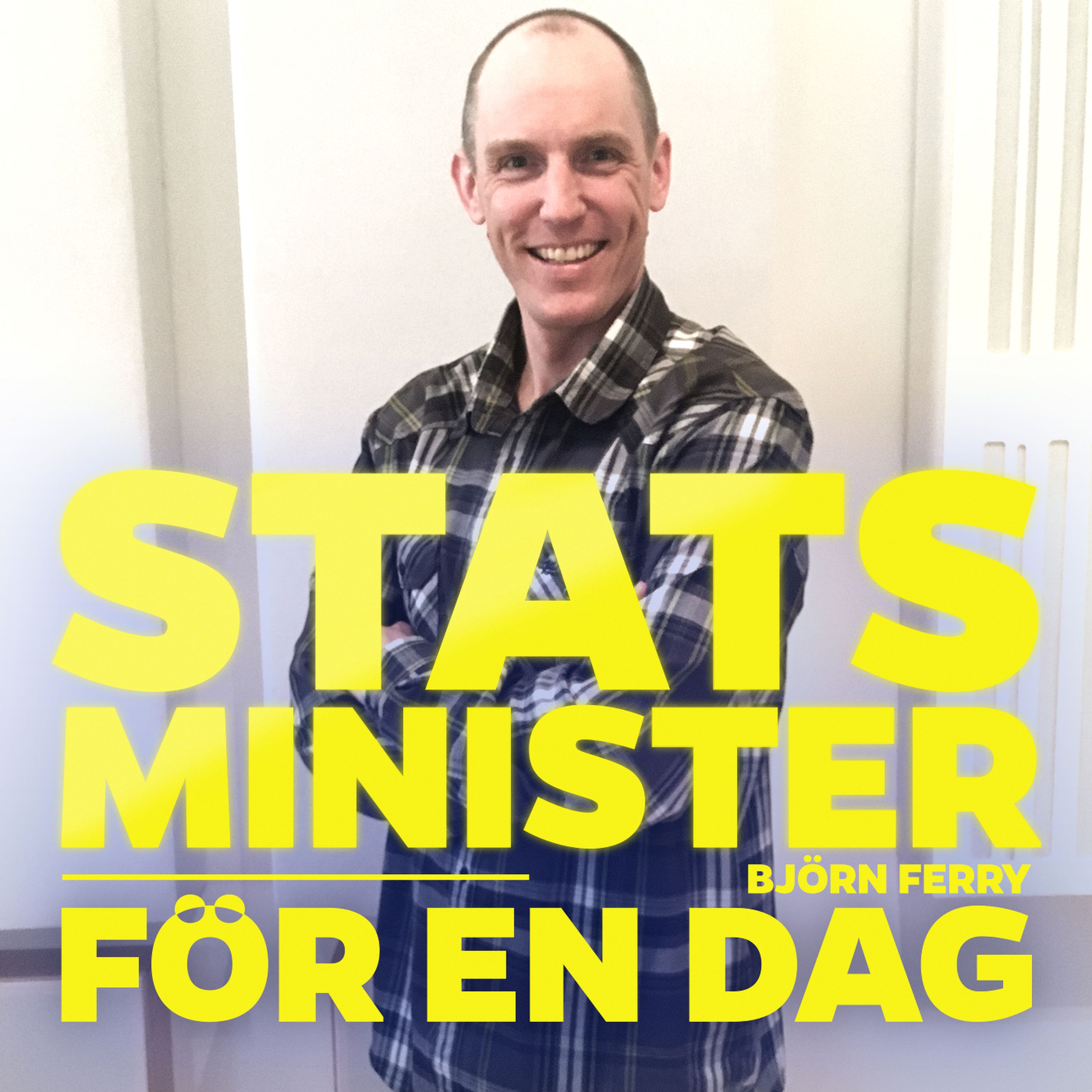 Statsminister för en dag