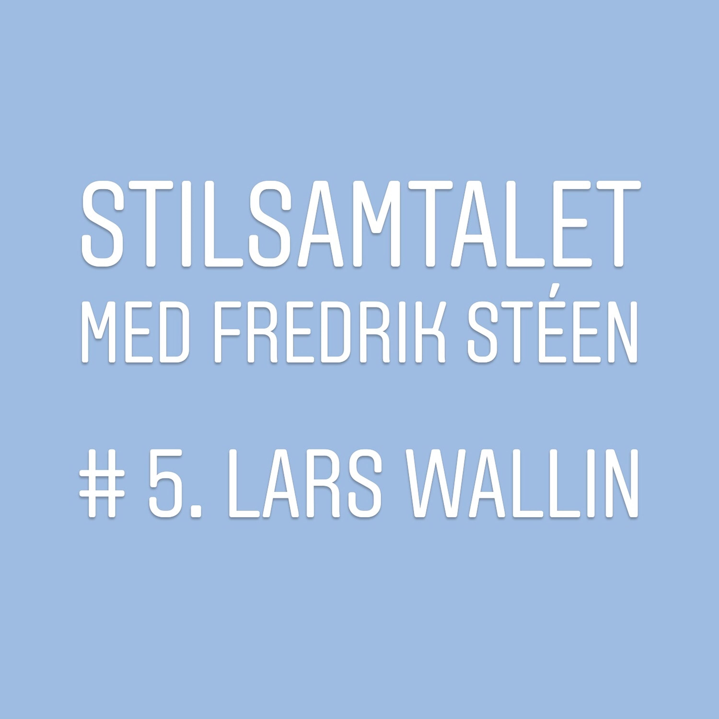 5. Lars Wallin - Couturens mästare!