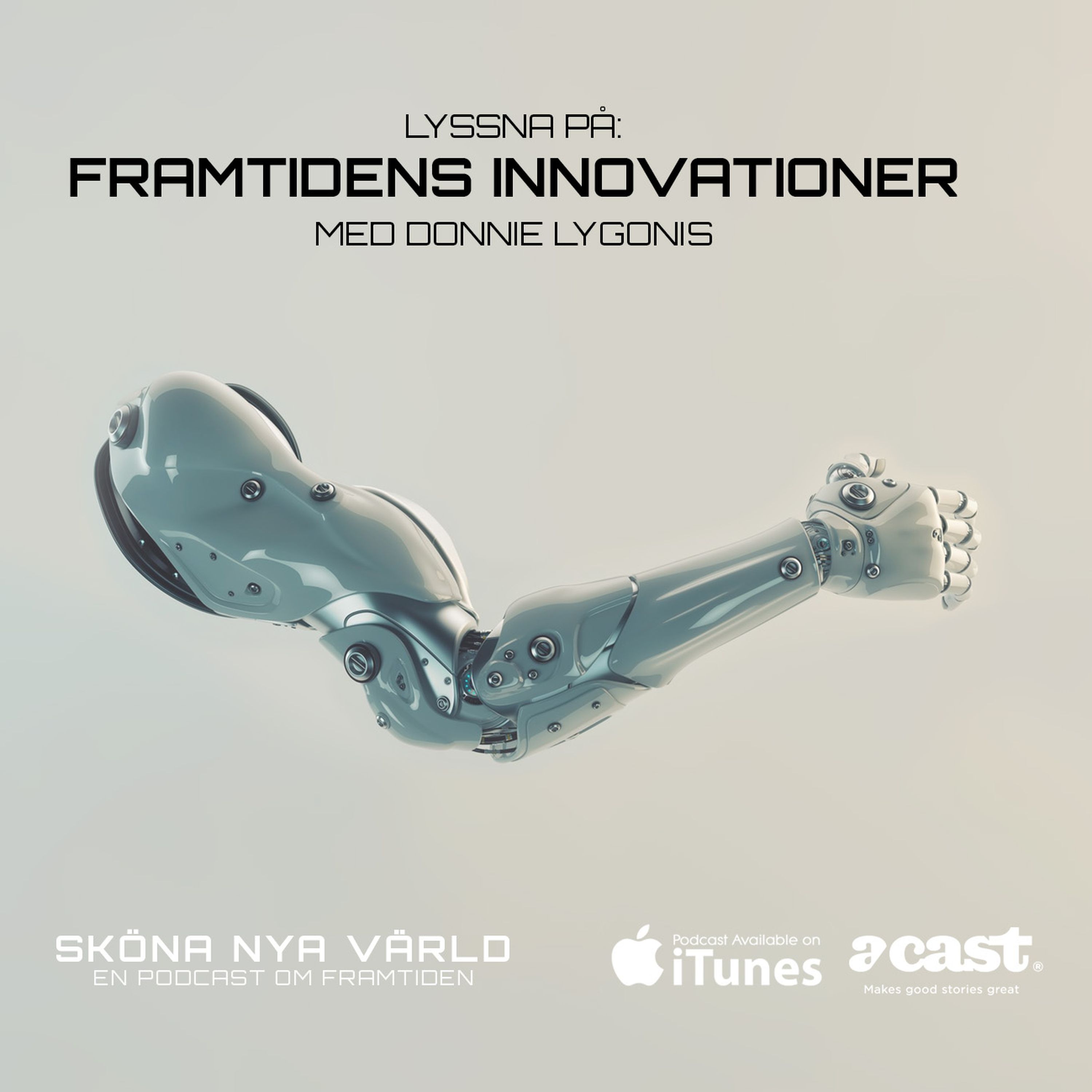 03 - Framtidens innovationer med Donnie Lygonis episode artwork