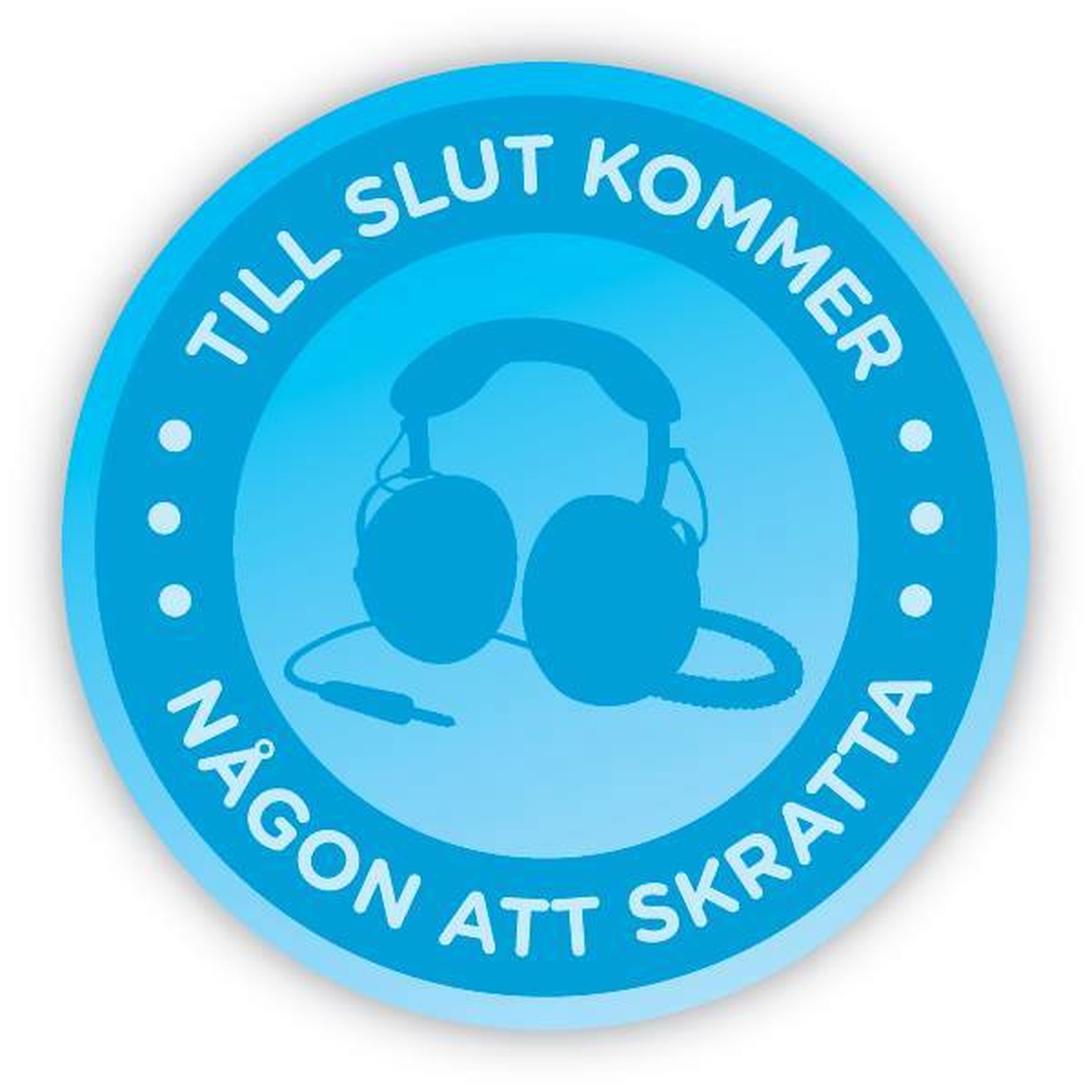 Till Slut Kommer Någon Att Skratta