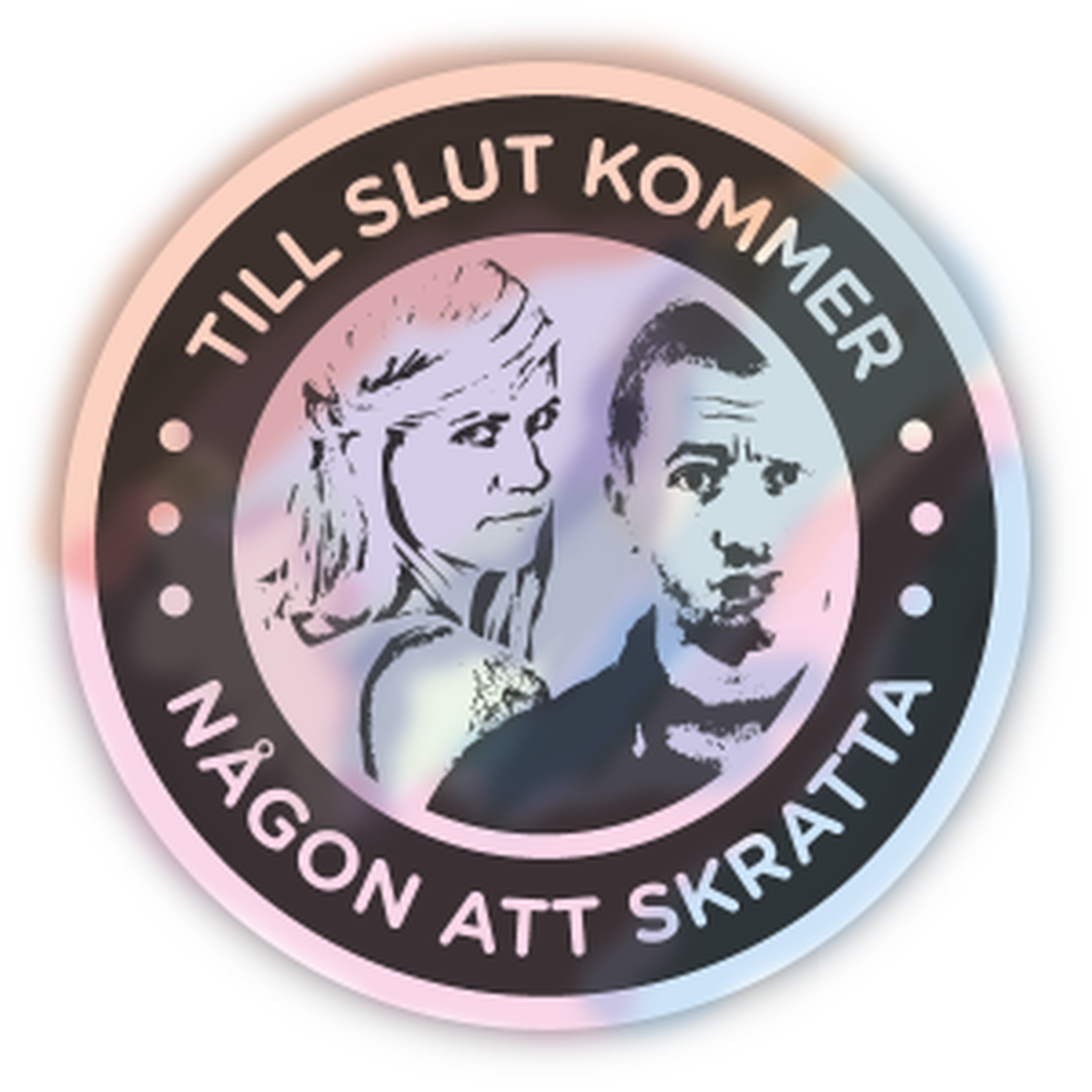 Till Slut Kommer Någon Att Skratta
