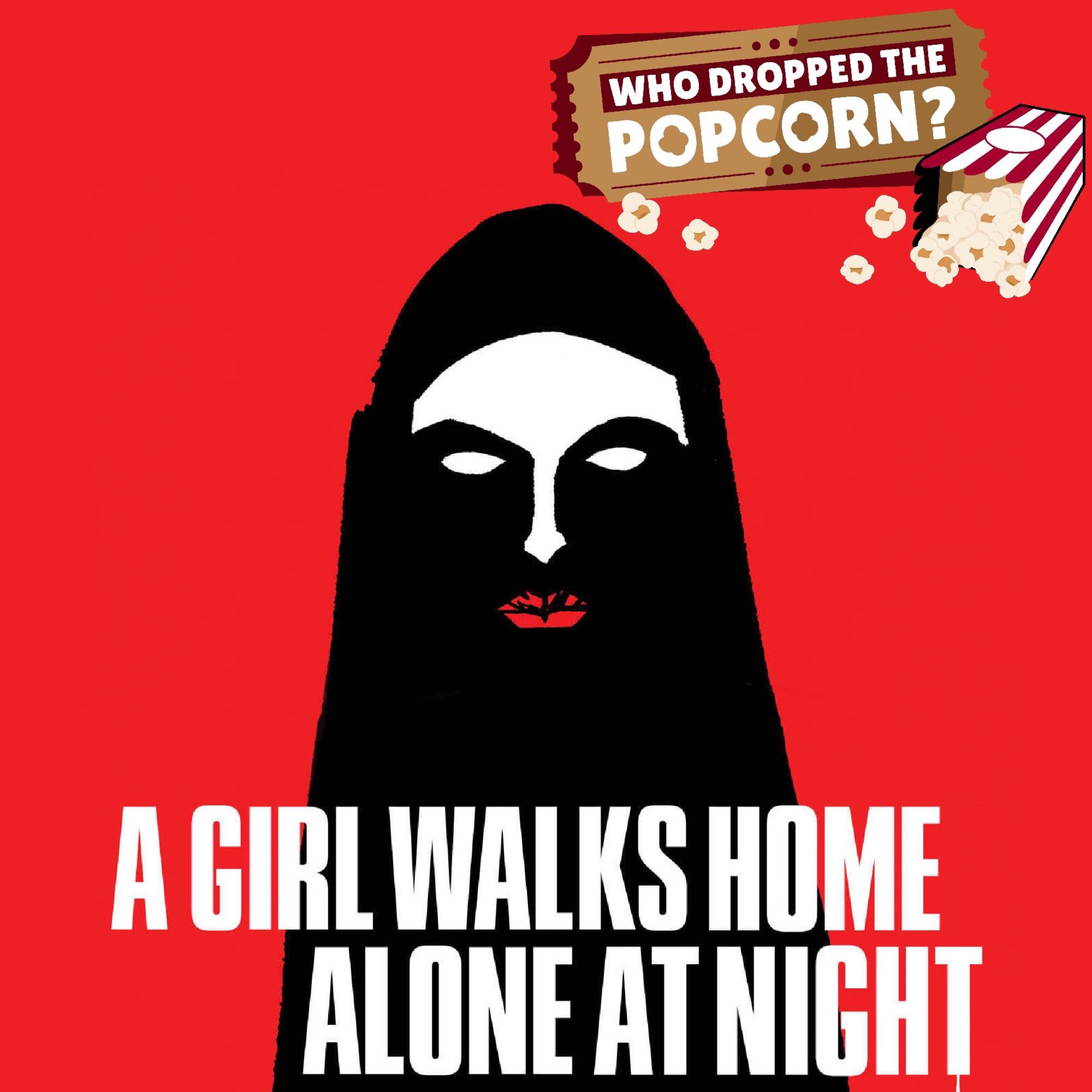Ep10 - A Girl Walks Home Alone At Night