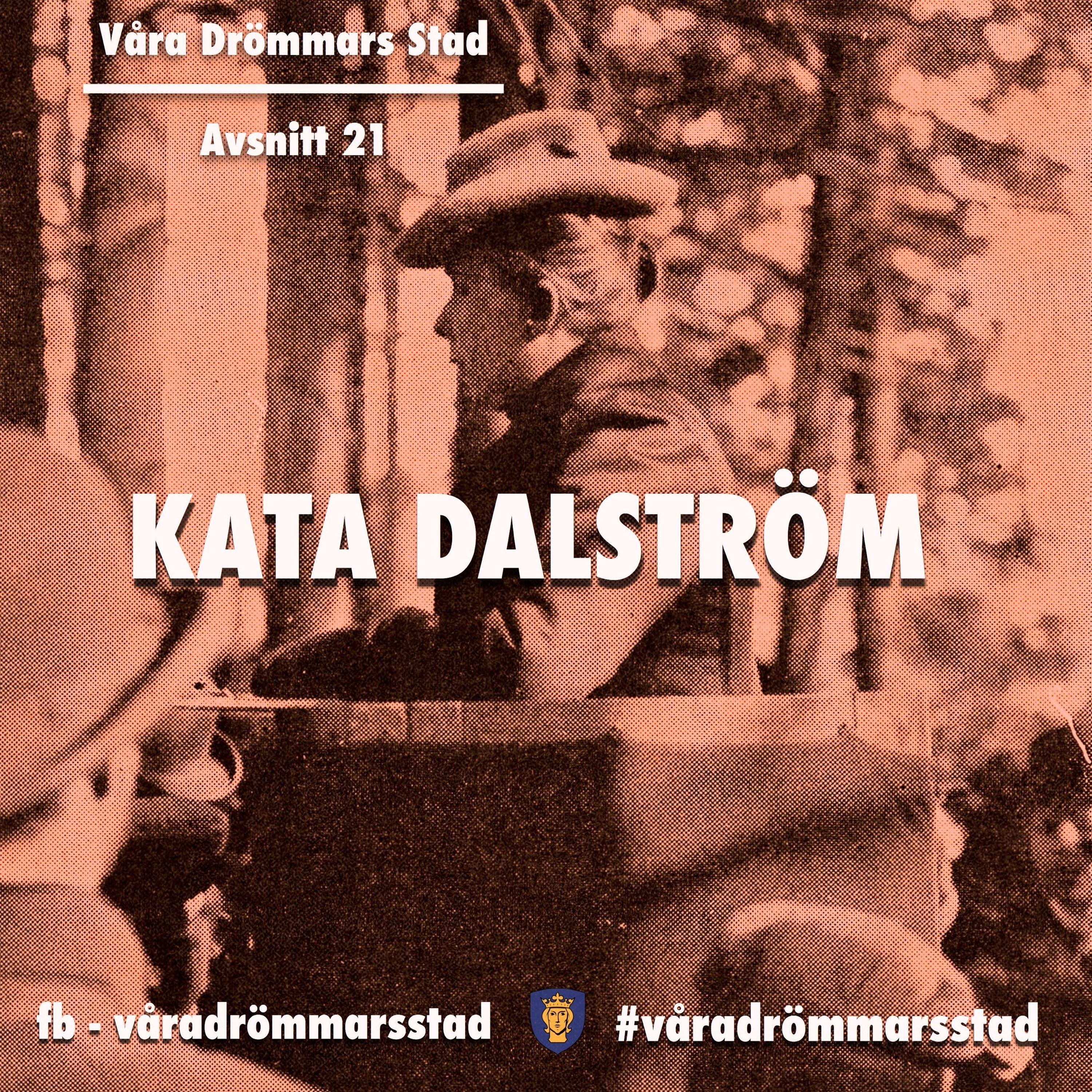 cover art for Avsnitt 21. Kata Dalström