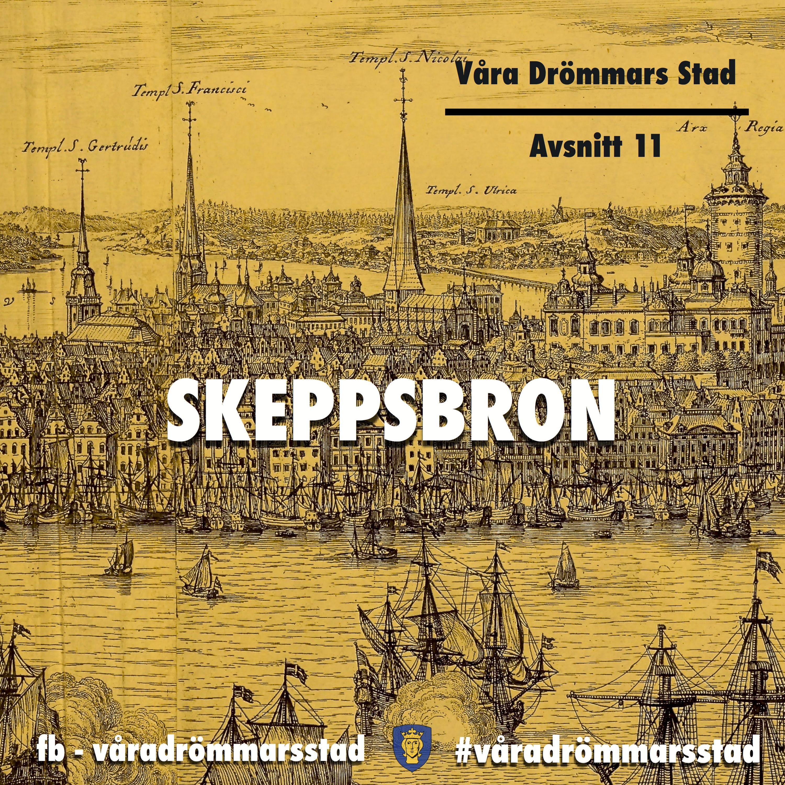 Avsnitt 11. Skeppsbron episode artwork