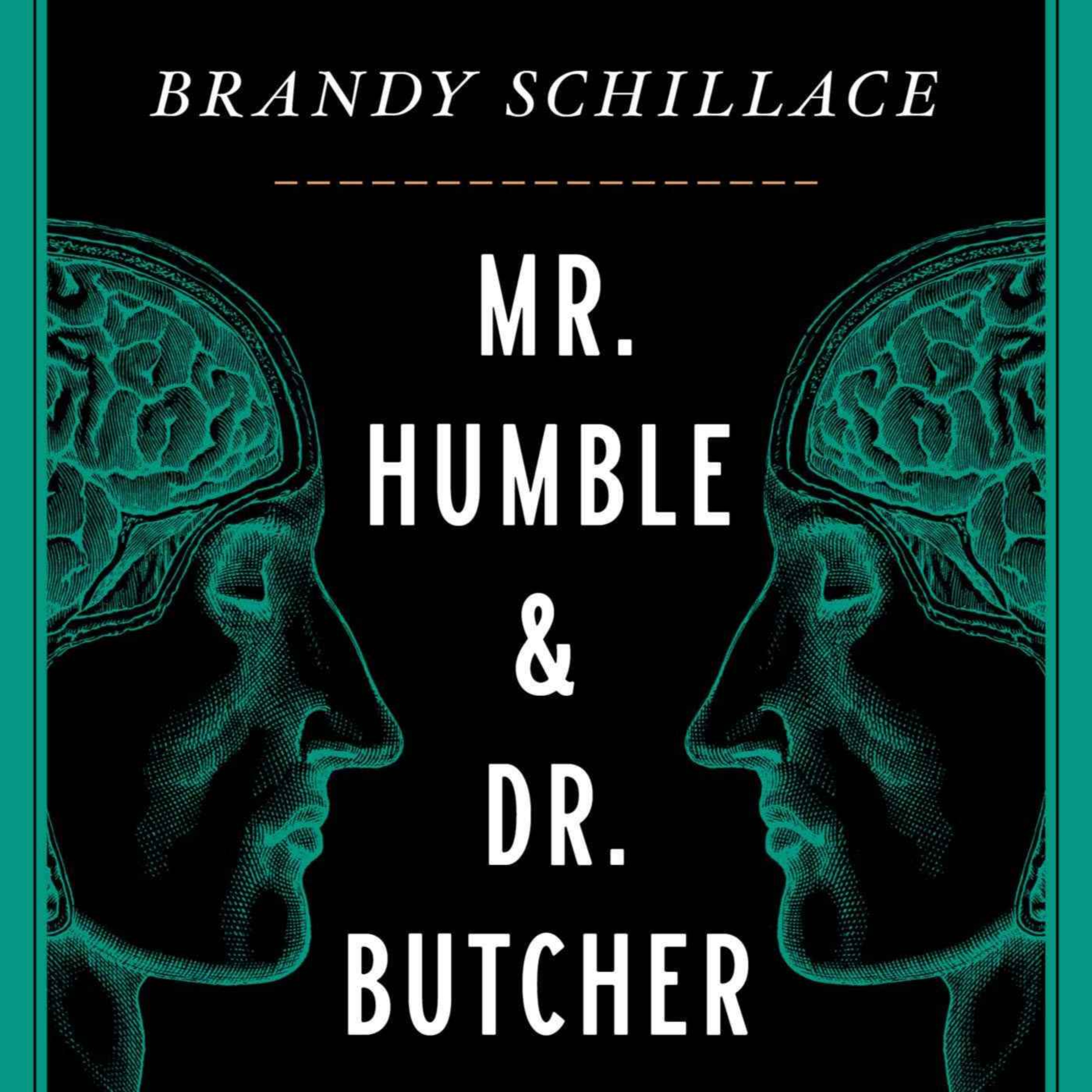 cover art for Little Atoms 707 - Brandy Schillace's Mr Humble & Dr Butcher