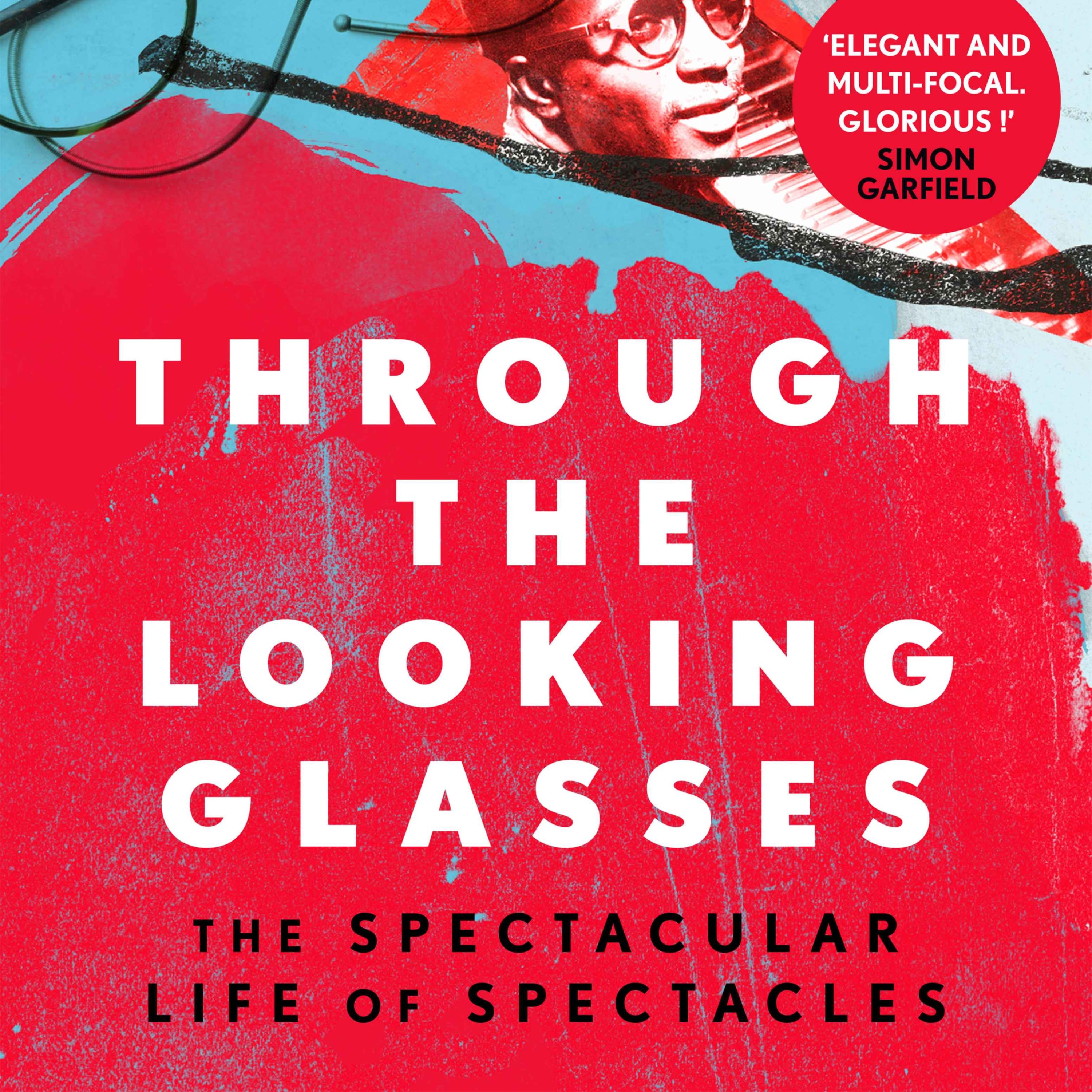cover art for Little Atoms 717 - Travis Elborough's Through The Looking Glasses