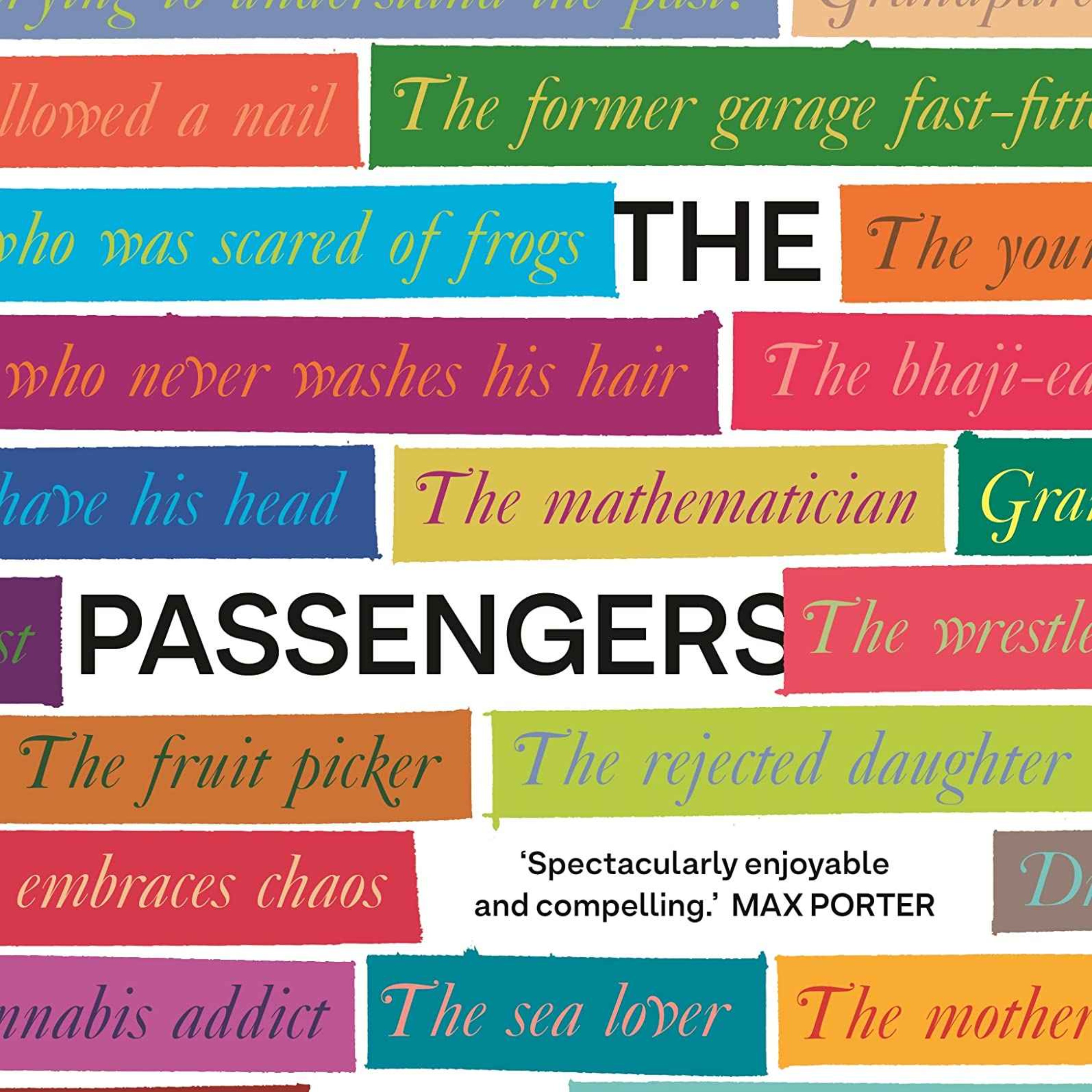 cover art for Little Atoms 771 - Will Ashon's The Passengers