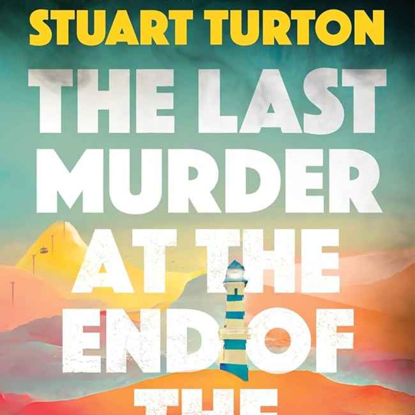 Little Atoms 890 - Stuart Turton’s The Last Murder At The End Of The World
