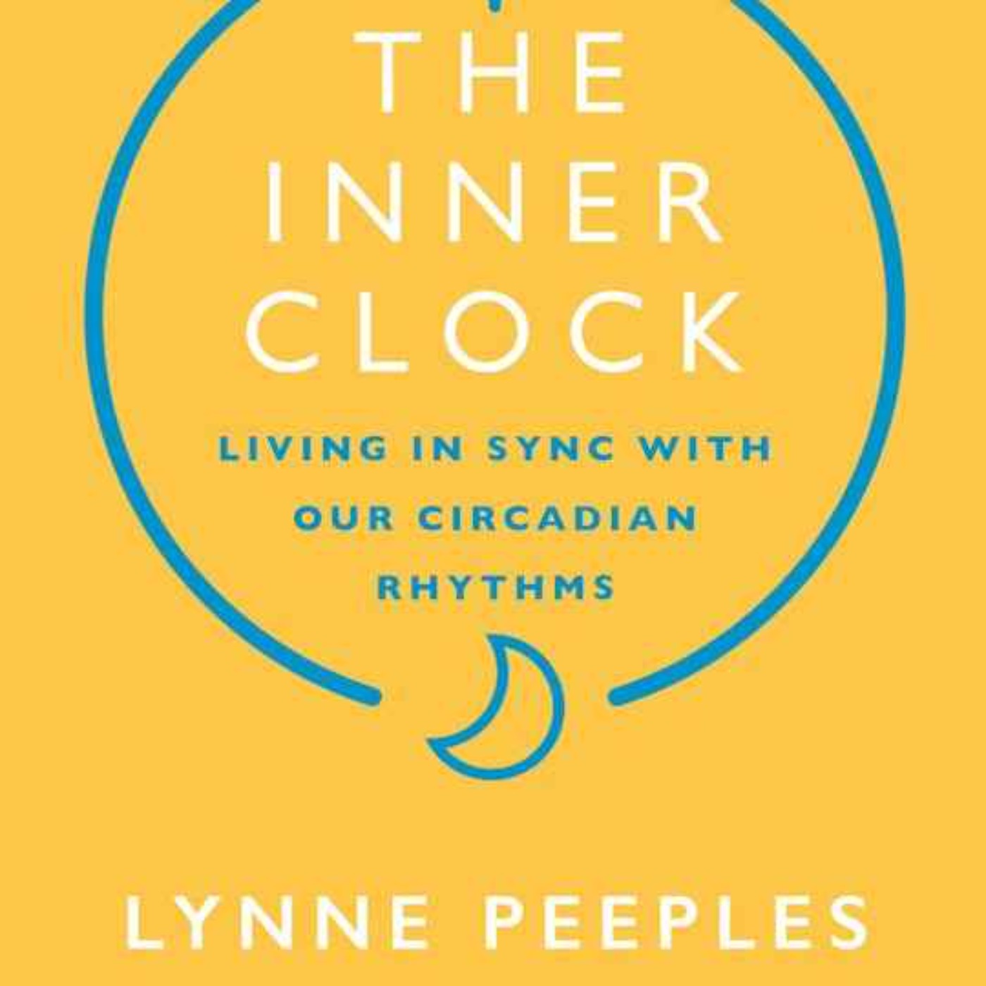 Little Atoms 921 - Lynne Peeples' The Inner Clock