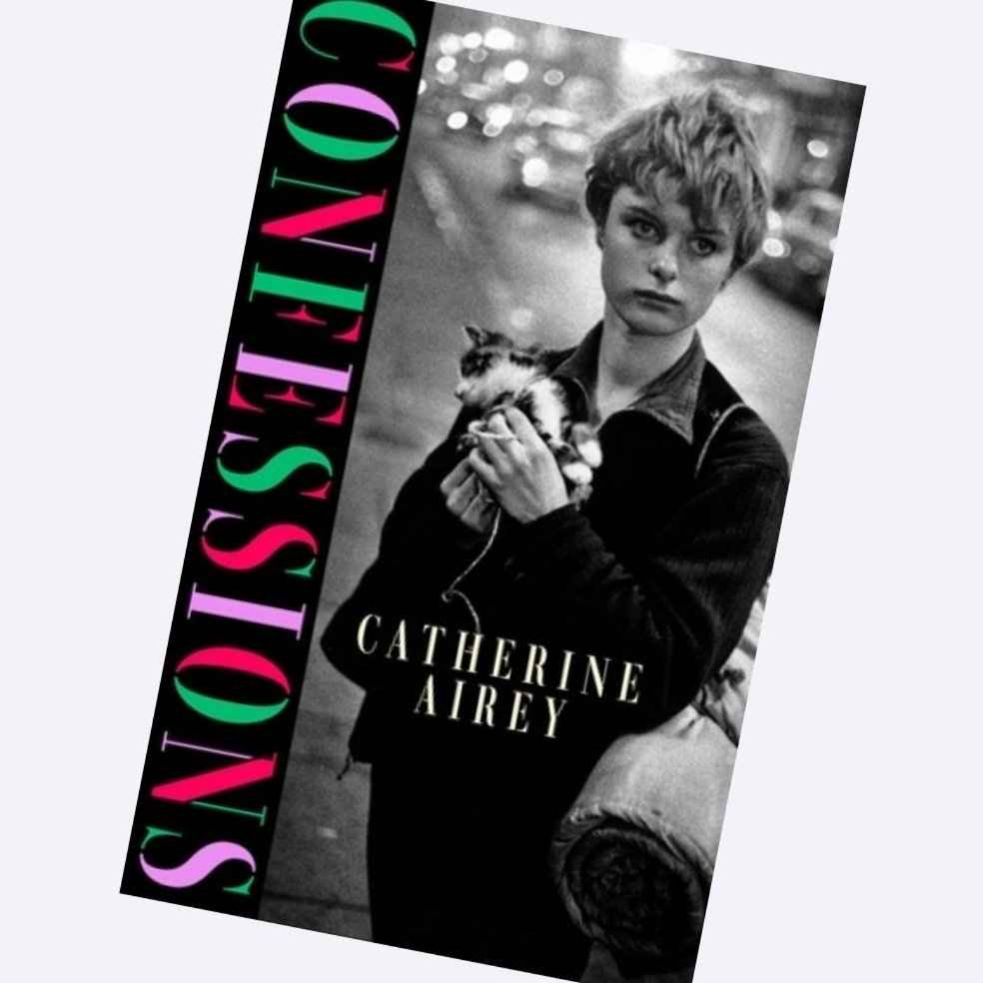 Little Atoms 936 - Catherine Airey's Confessions