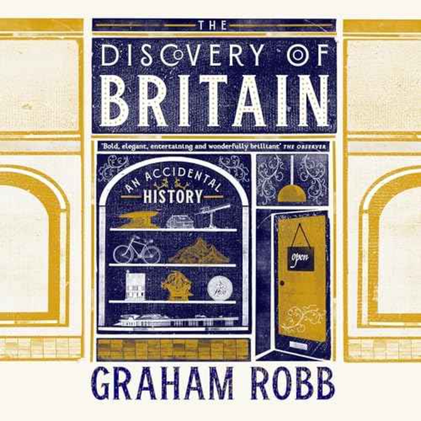 Little Atoms 976 - Graham Robb's The Discovery of Britain