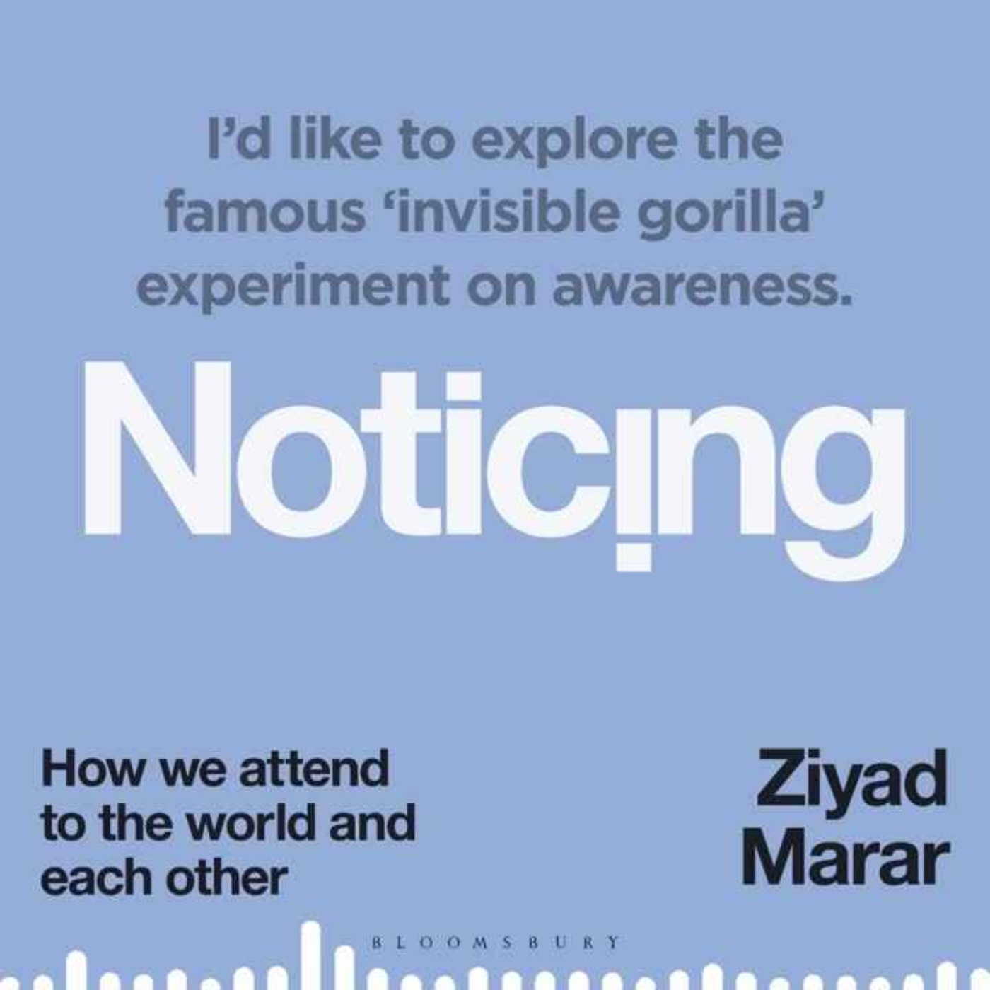 Little Atoms 977 - Ziyad Marar's Noticing Little Atoms 977 - Ziyad Marar's Noticing