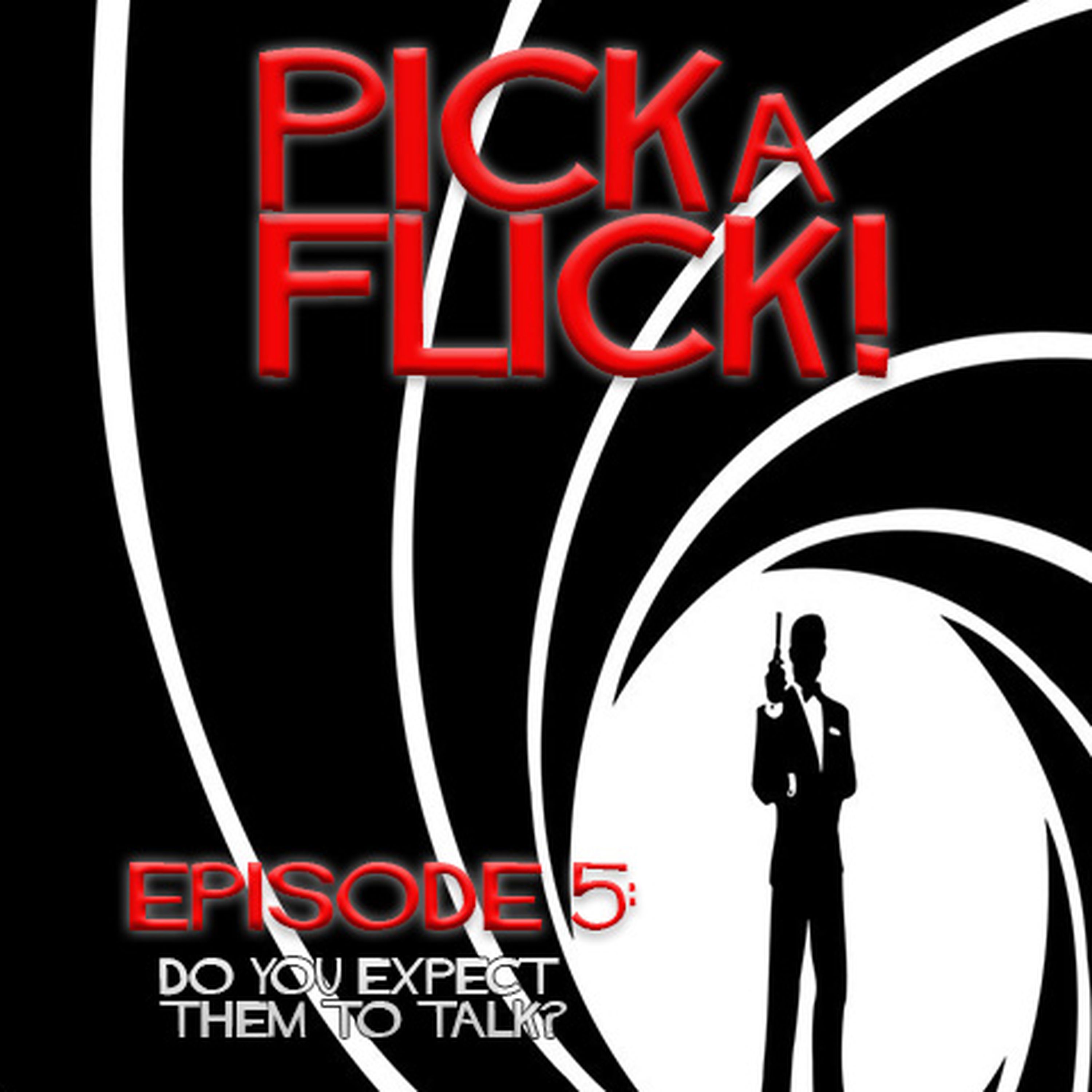05 - Do You Expect Them to Talk? episode artwork