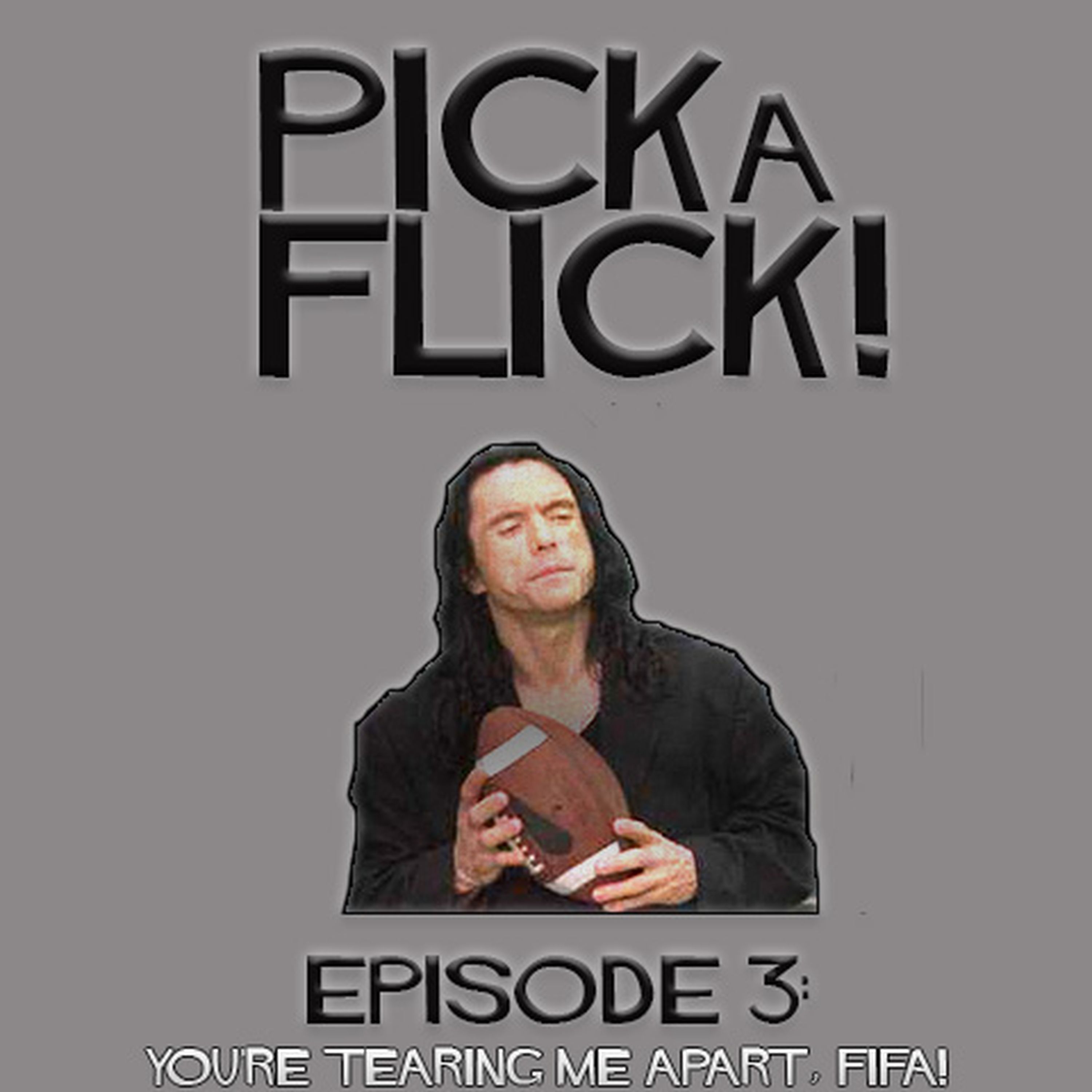 03 - You're Tearing Me Apart, FIFA! episode artwork