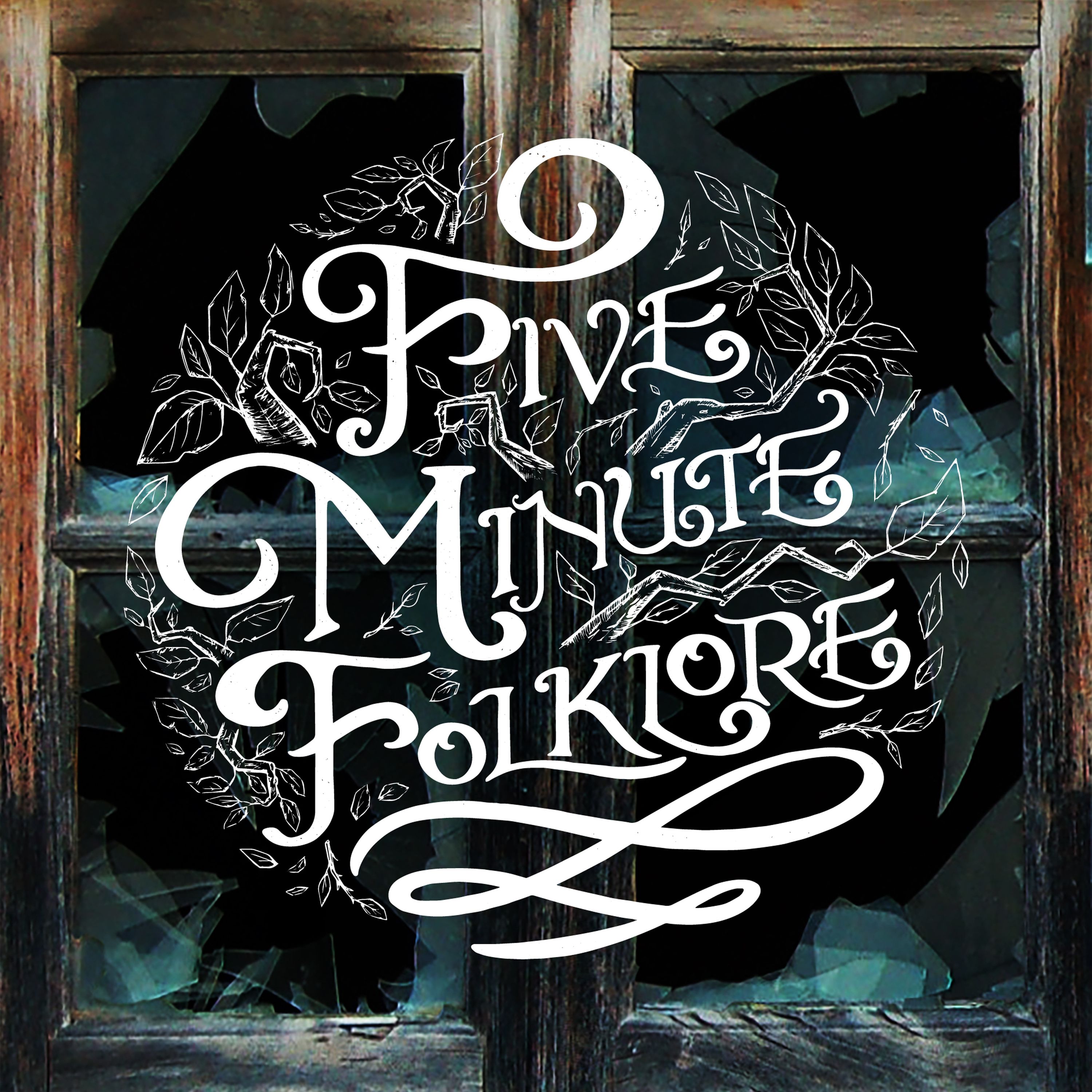 Five Minute Folklore