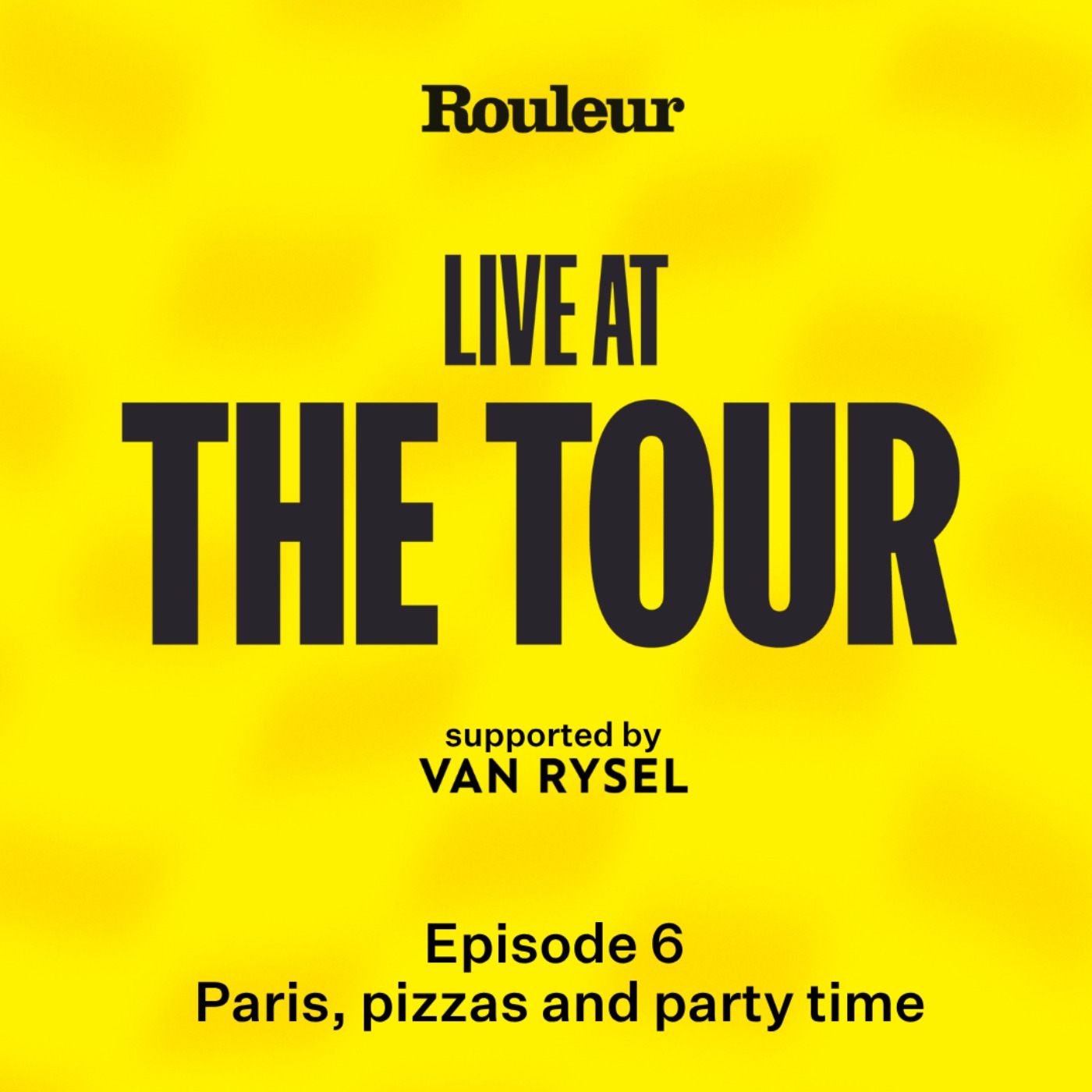 Live at the Tour: Paris, pizzas and party time