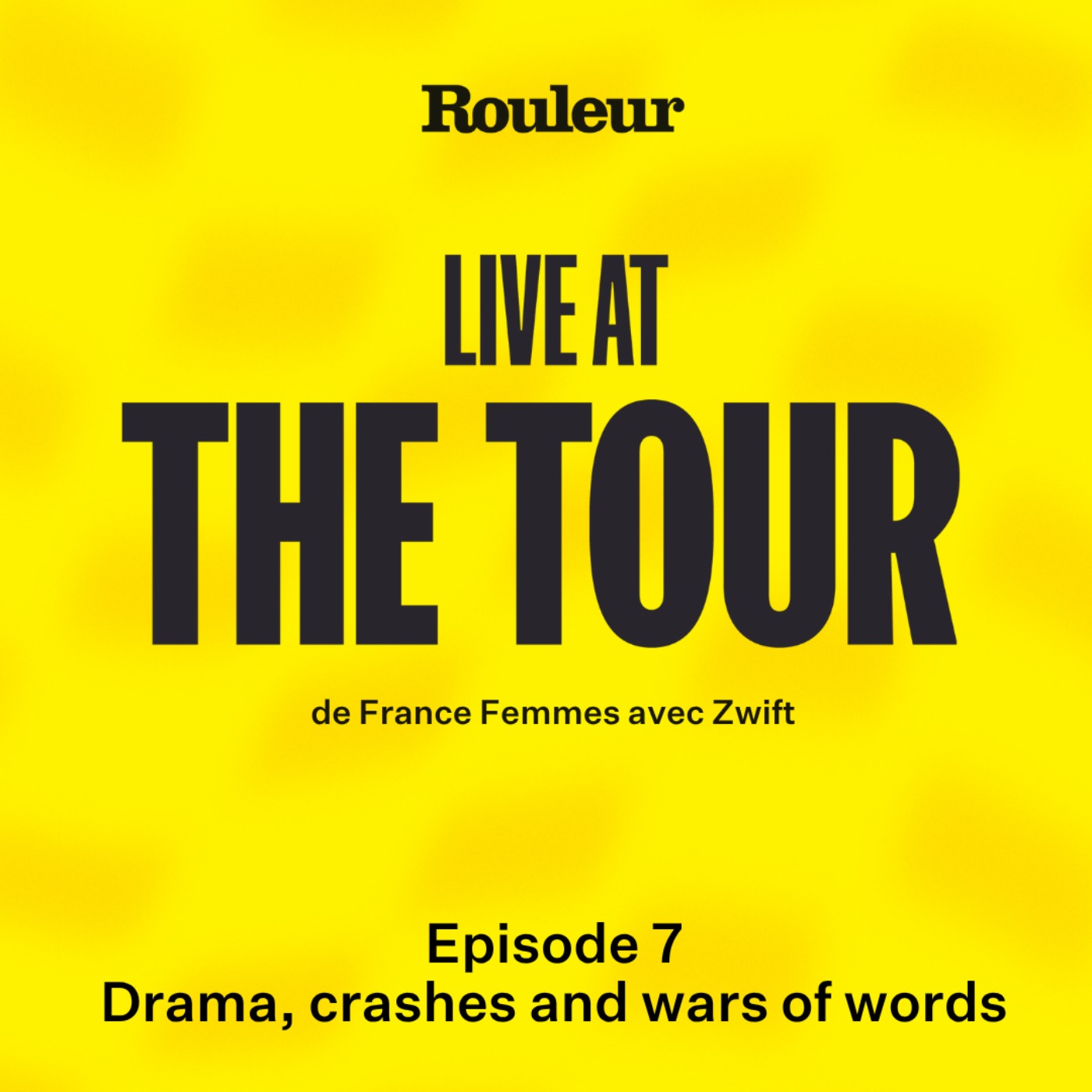 Live at the Tour: Drama, crashes and wars of words