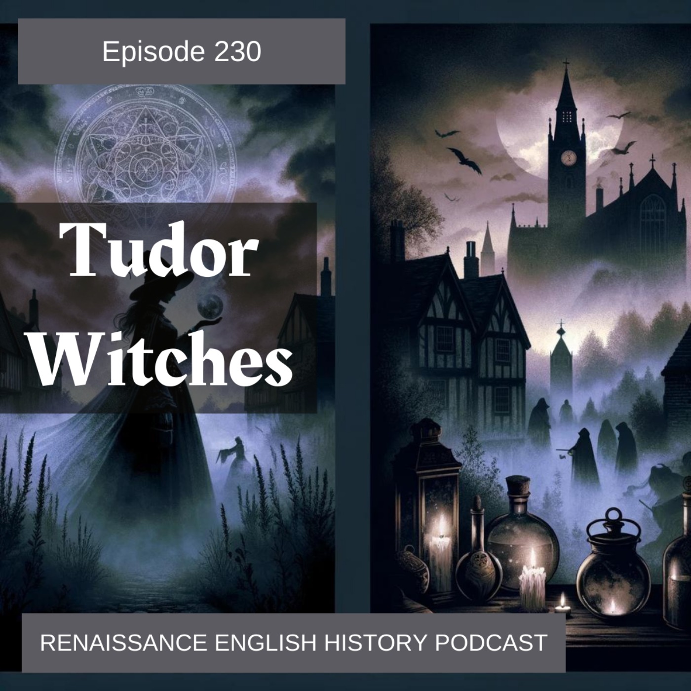 cover art for Episode 230: Tudor Witches