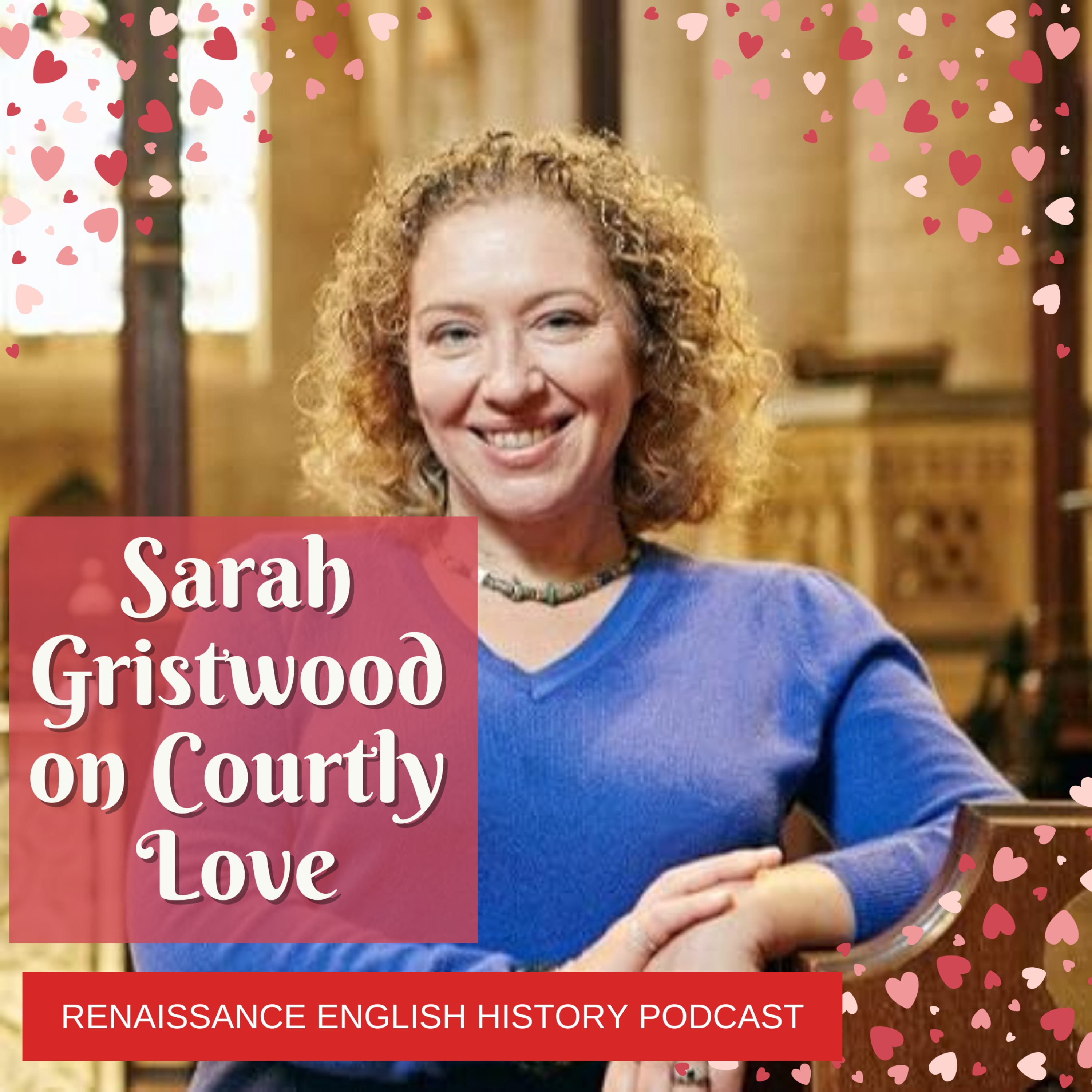 cover of episode Supplemental: Sarah Gristwood on Courtly Love