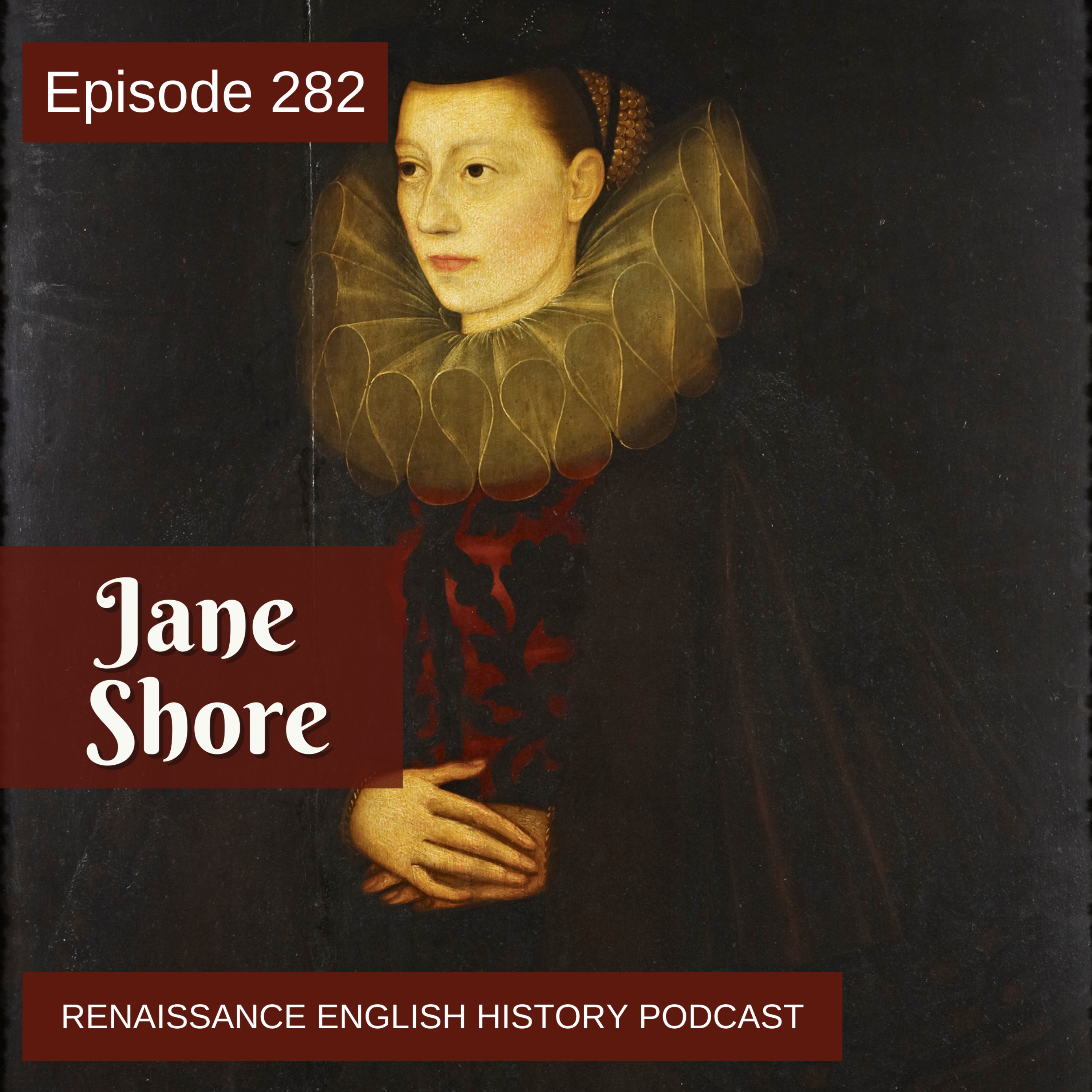 cover of episode Episode 282: Jane Shore