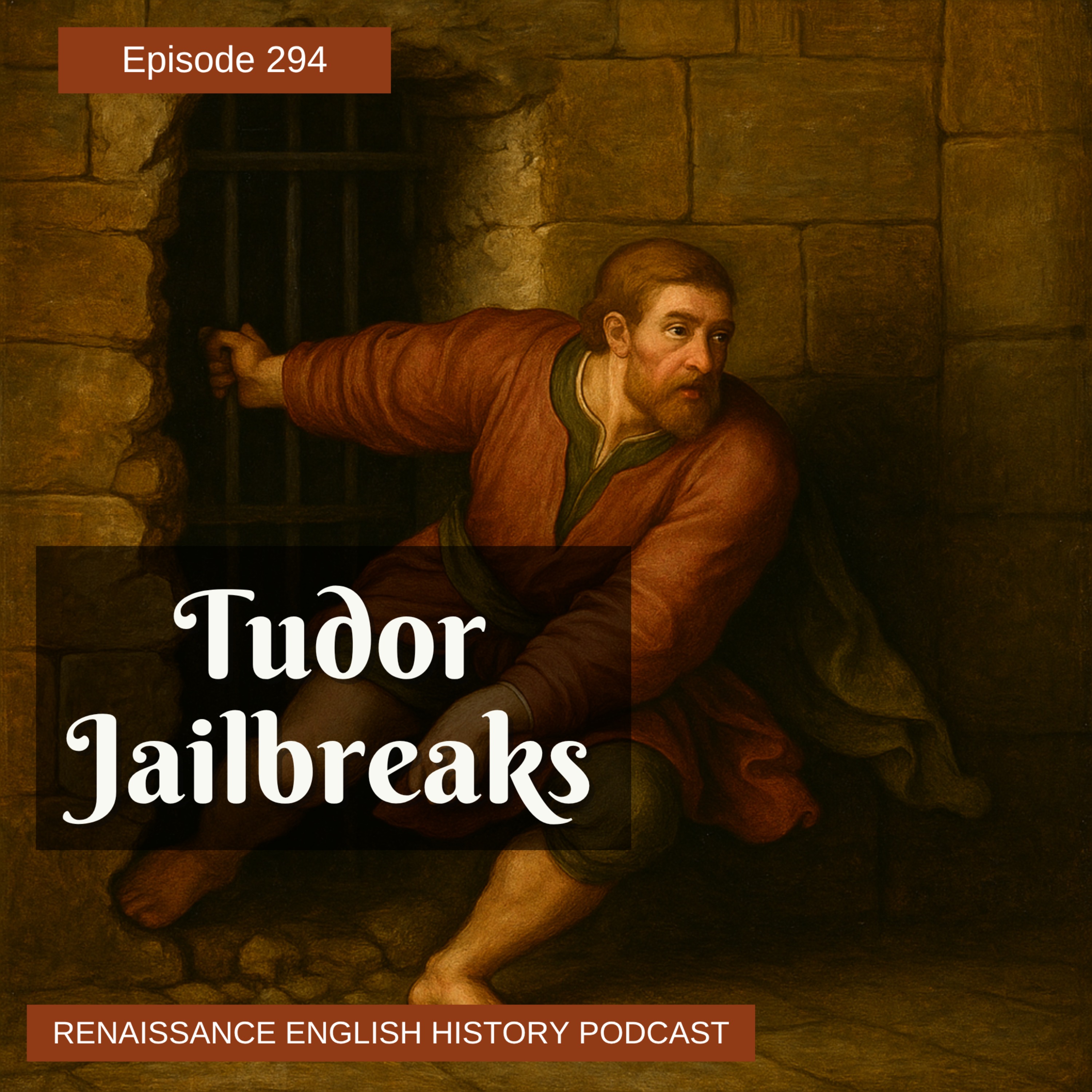 cover of episode Episode 294: Tudor Jailbreaks