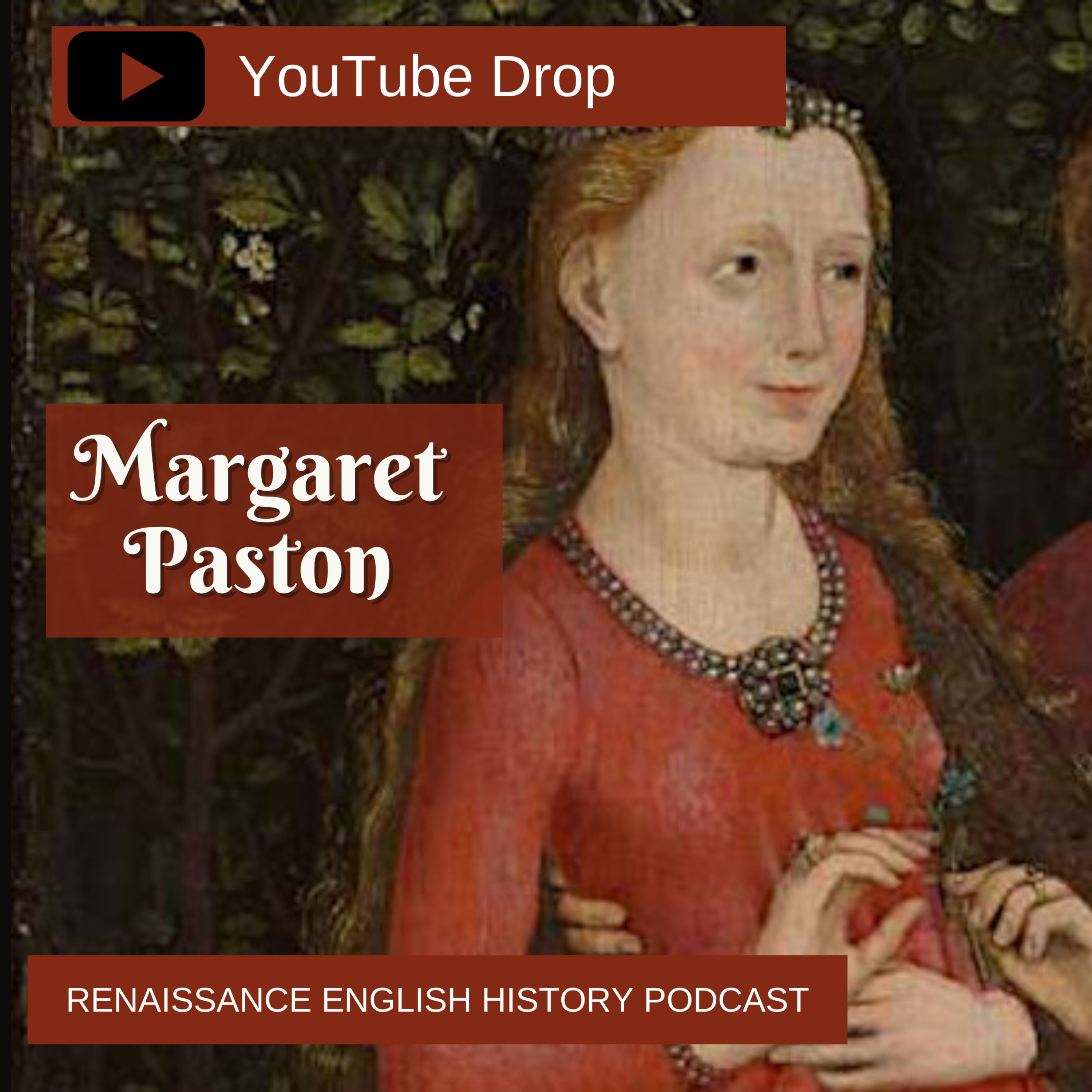 [YouTube Drop] Margaret Paston: The Woman Who Fought Her Family (and Everyone Else)