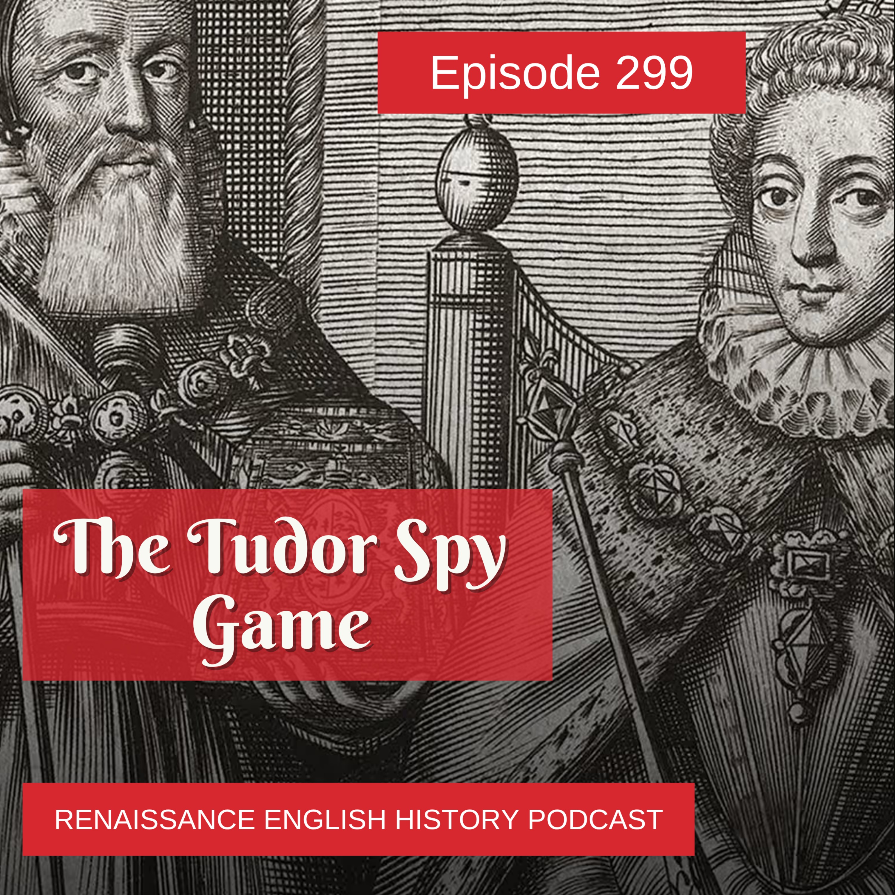 The Tudor Spy Game