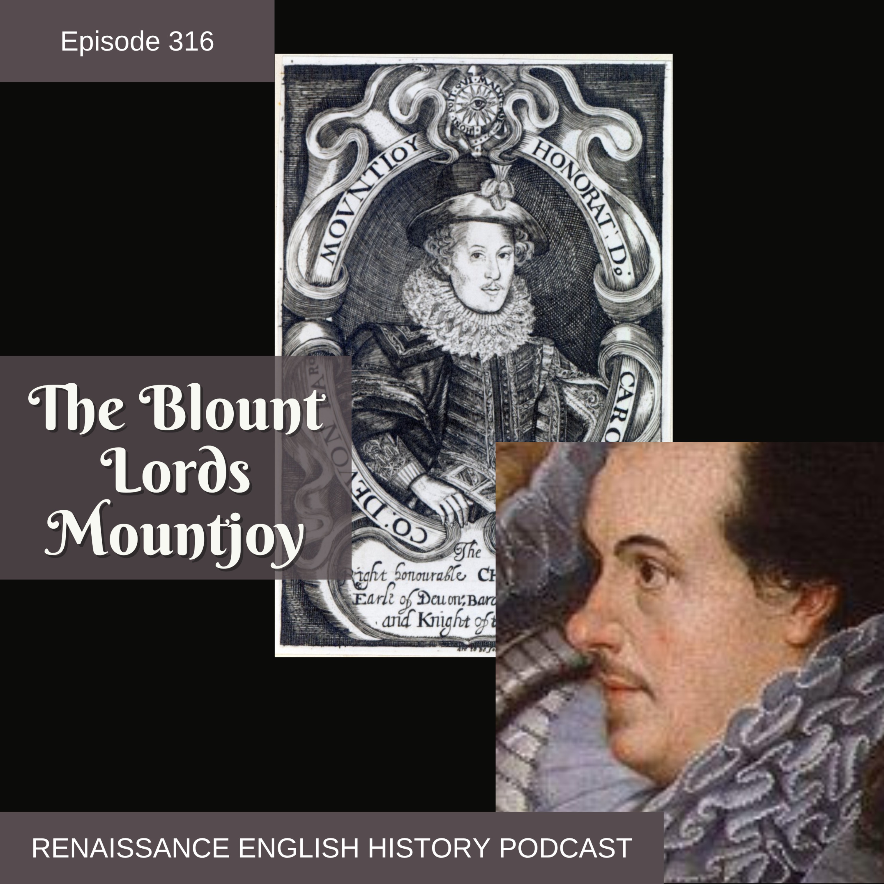Episode 316: The Blounts of Mountjoy