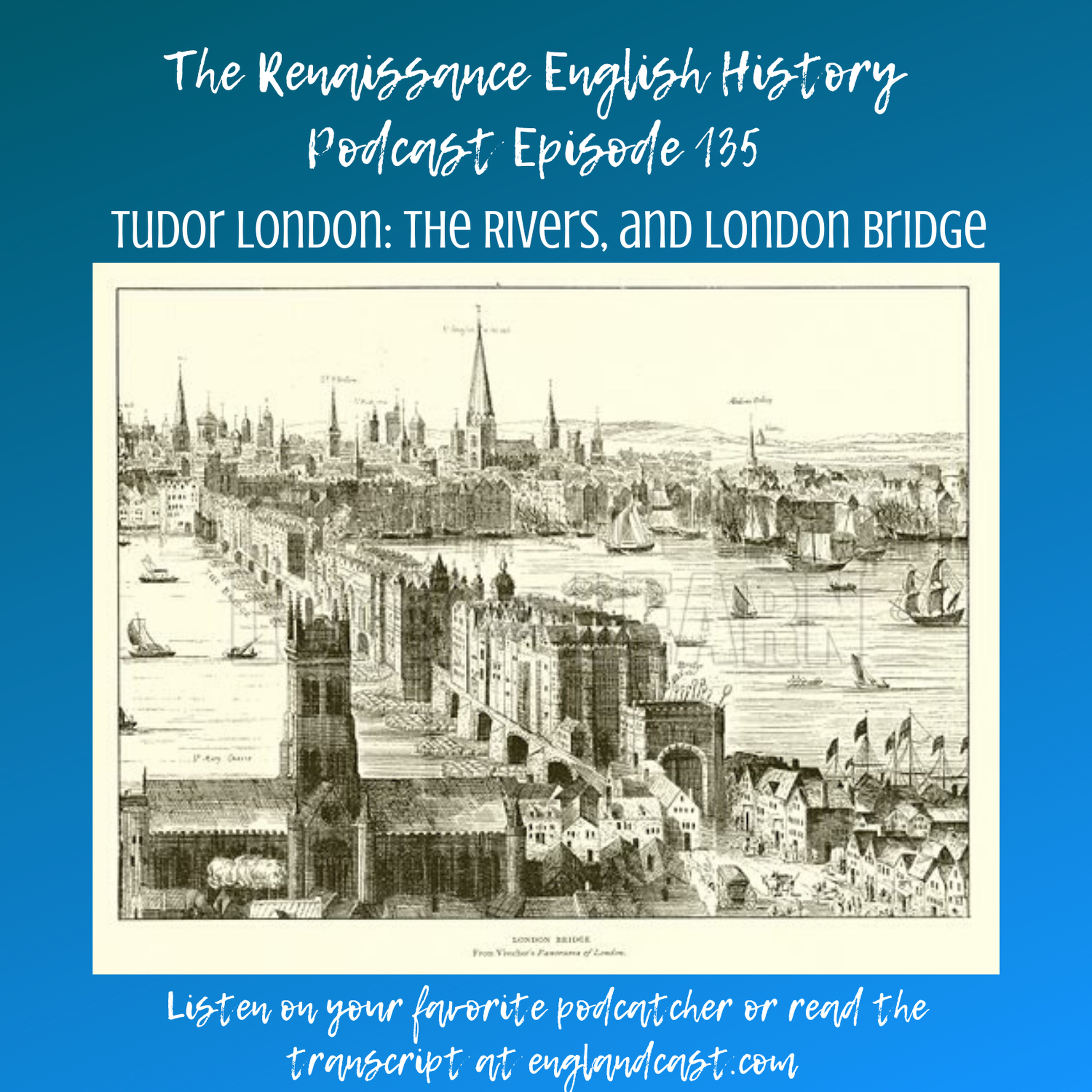Renaissance English History Podcast: A Show About the Tudors