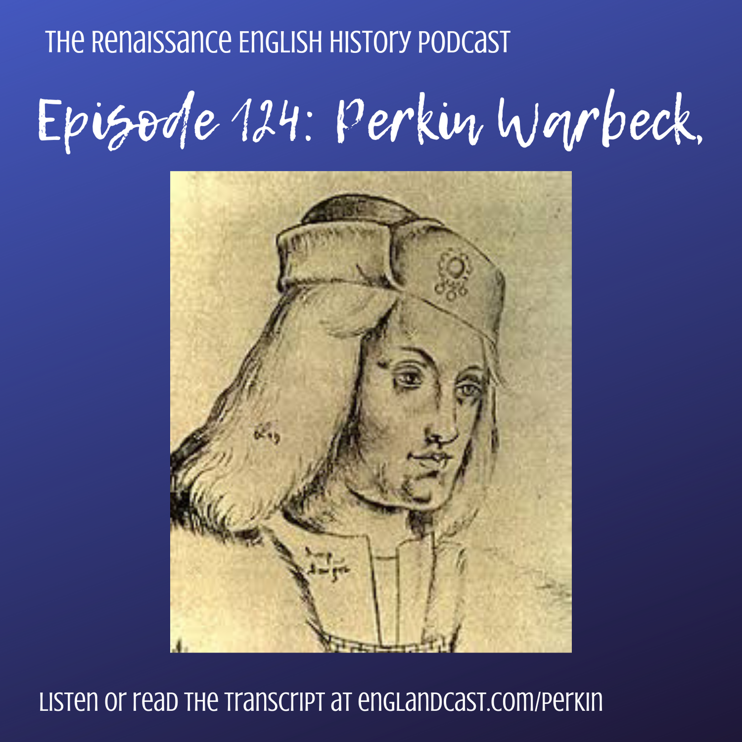 Renaissance English History Podcast: A Show About the Tudors