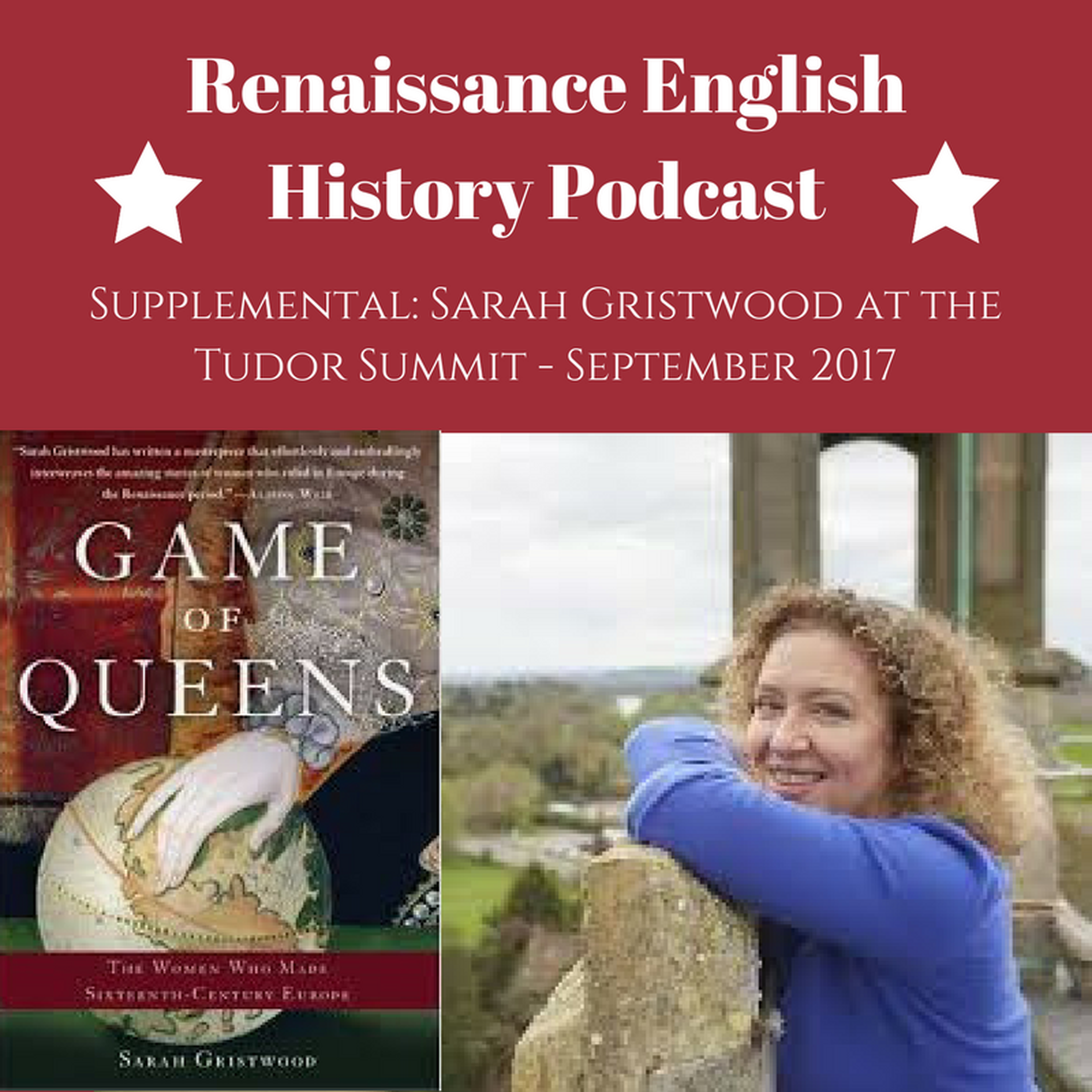 cover of episode Supplemental: Sarah Gristwood at the Tudor Summit