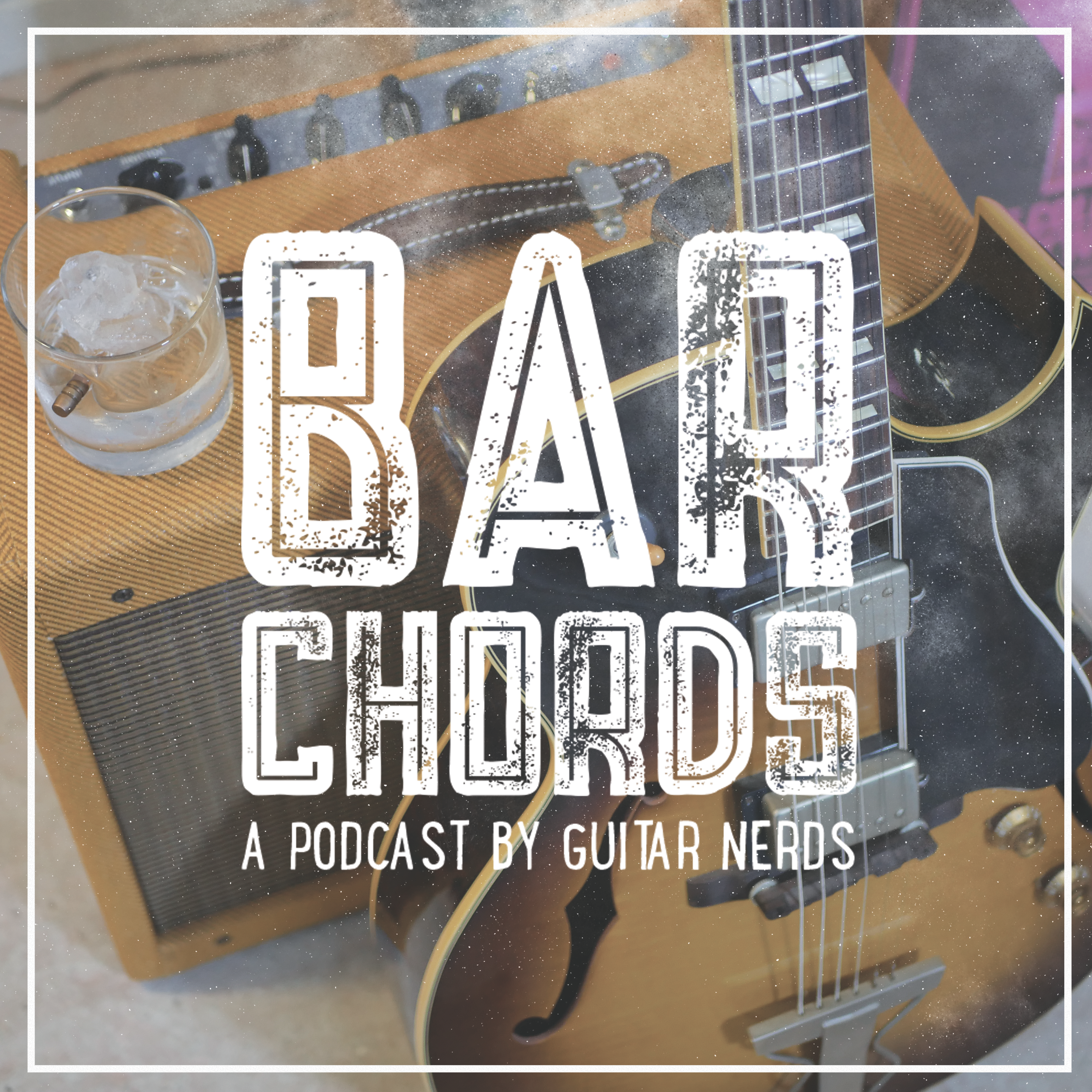 Bar Chords: Gin & The Les Paul