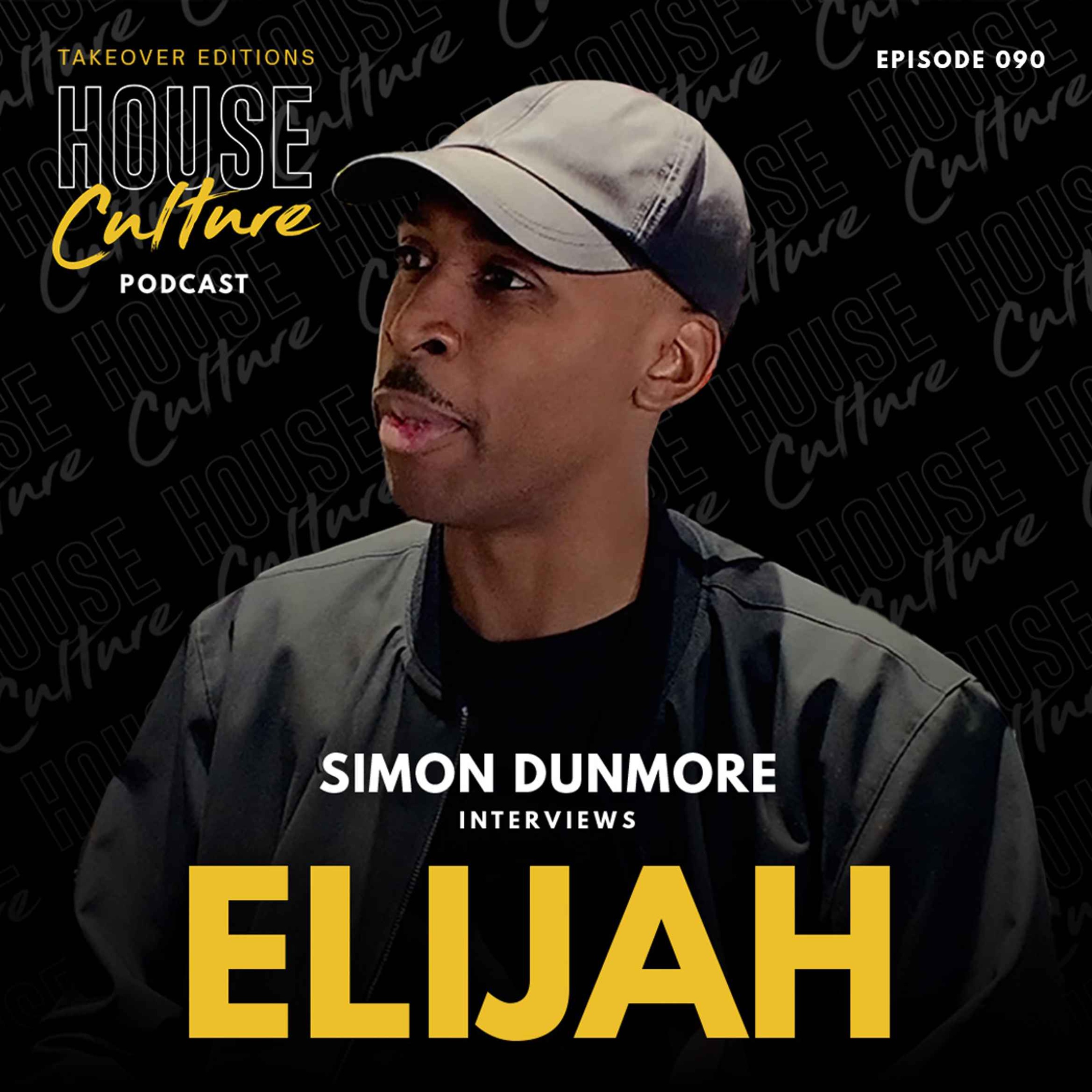 090: Simon Dunmore interviews Elijah episode artwork
