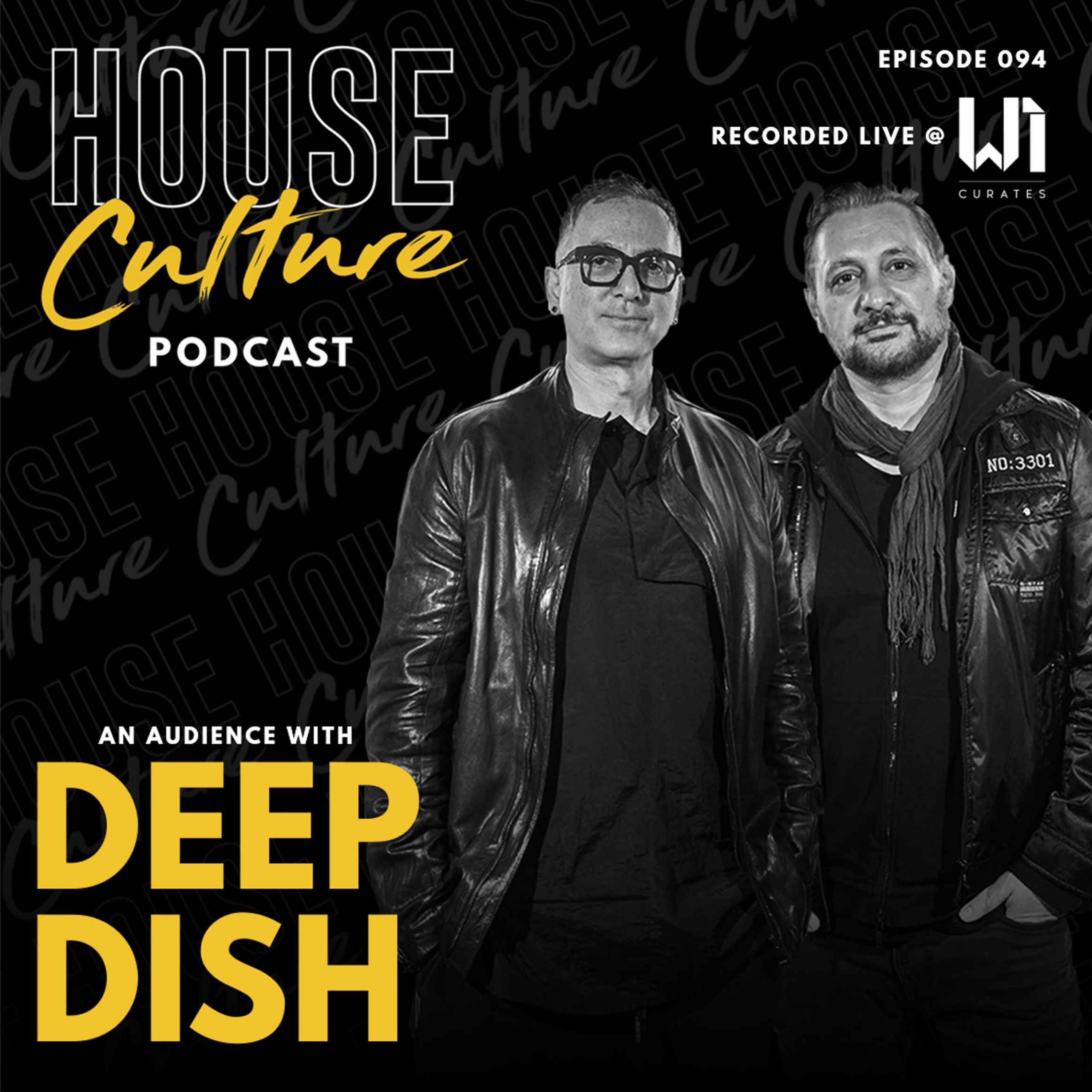 094: An Audience with Deep Dish episode artwork