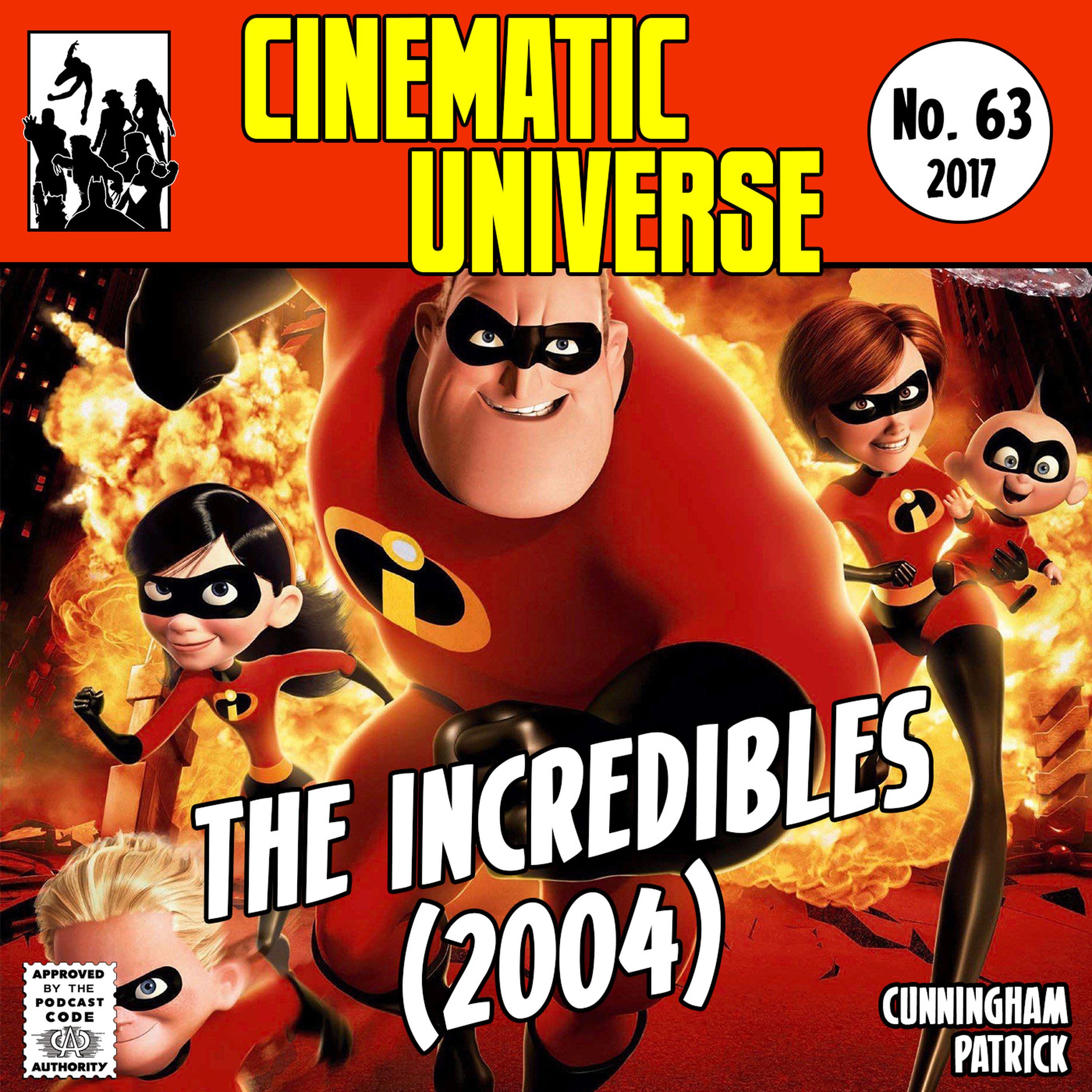 cover art for Episode 63: The Incredibles (2004)