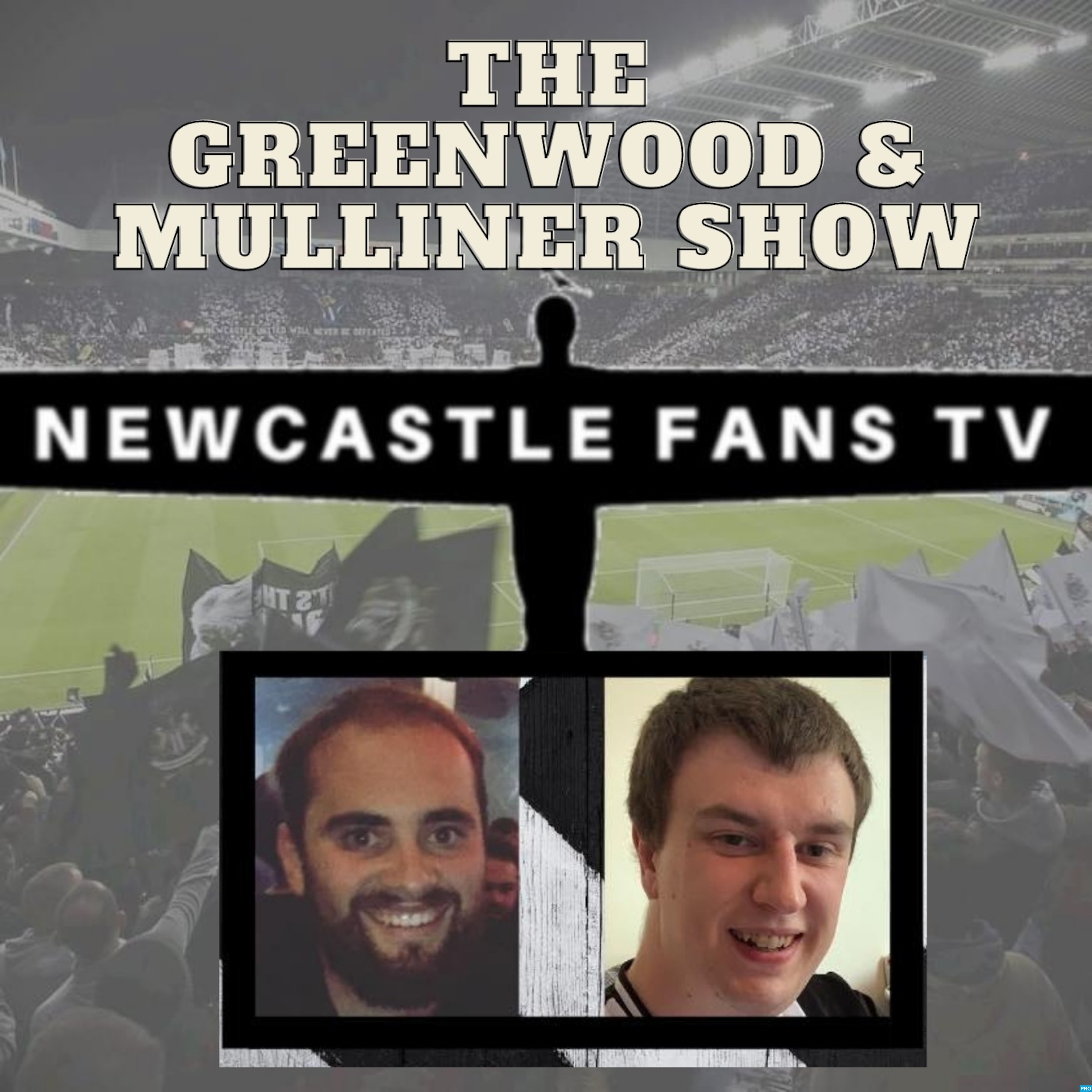 The Greenwood & Mulliner Show on Newcastle Fans TV