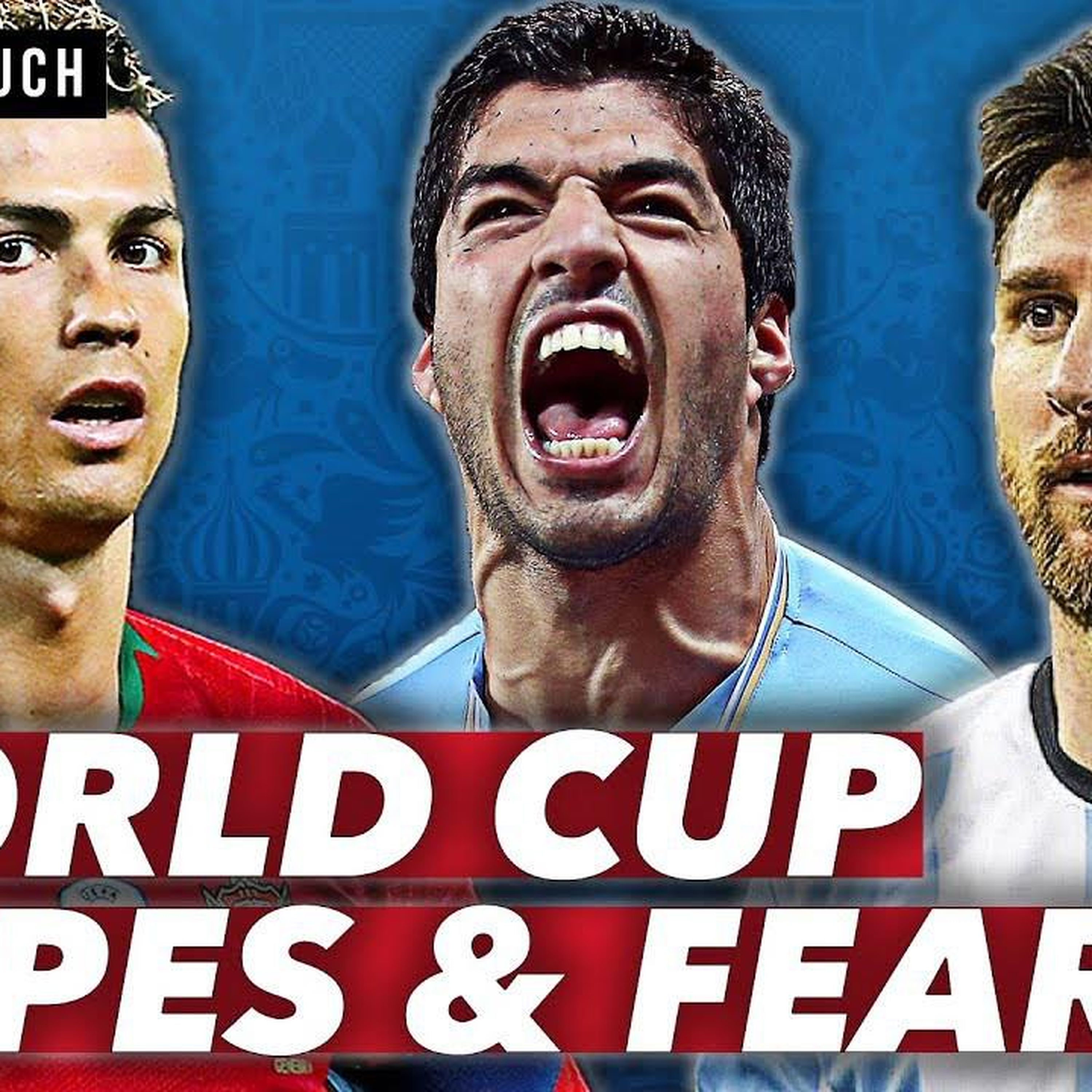 31: 2018 WORLD CUP HOPES AND FEARS | ft Lionel Messi, Luis Suarez & Cristiano Ronaldo | GT4ABL S5E29