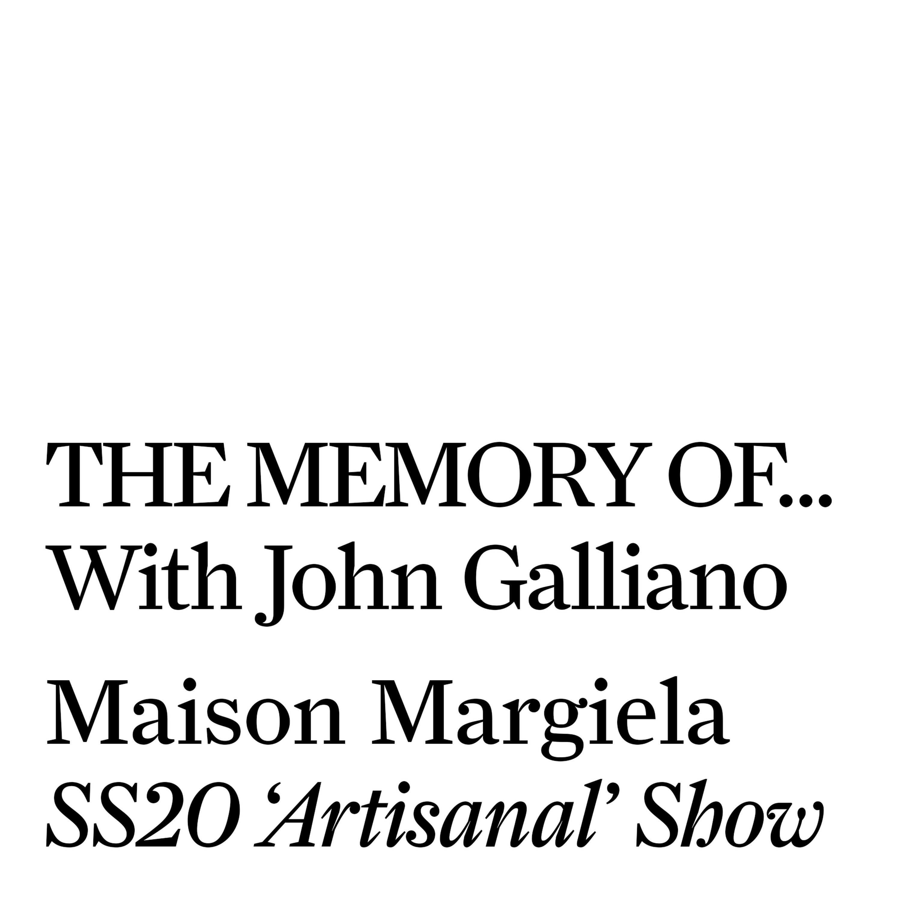 Maison Margiela SS20 'Artisanal' Co-ed Show