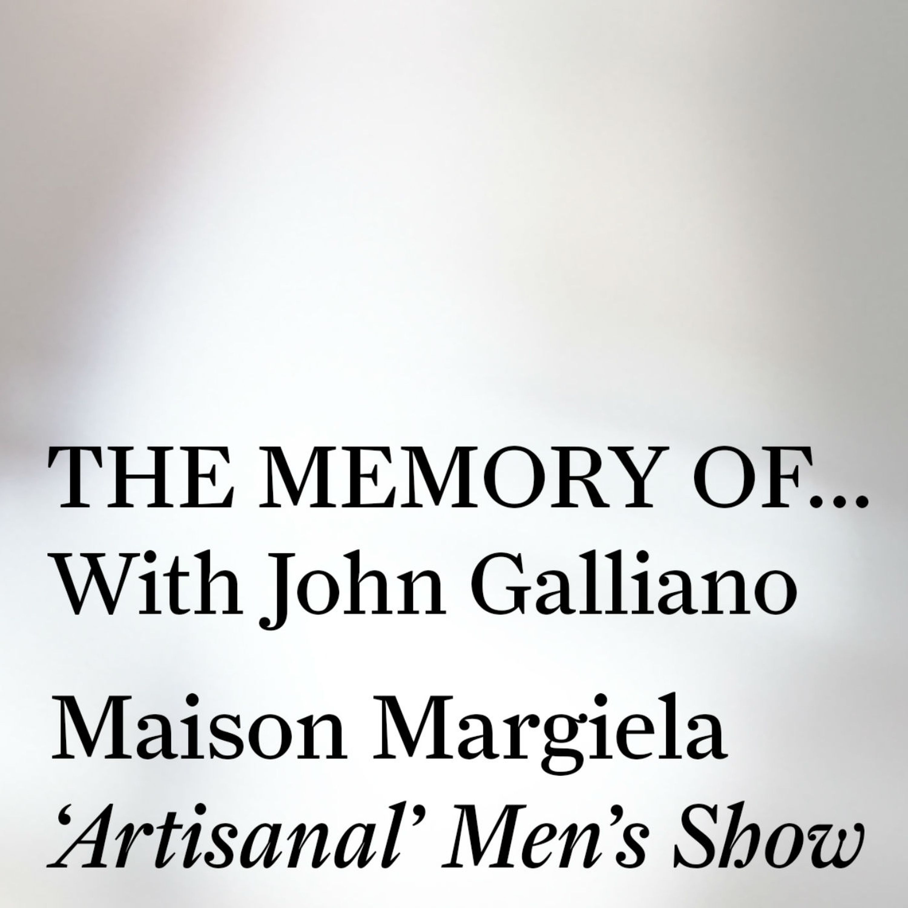 Maison Margiela Artisanal Men’s Show