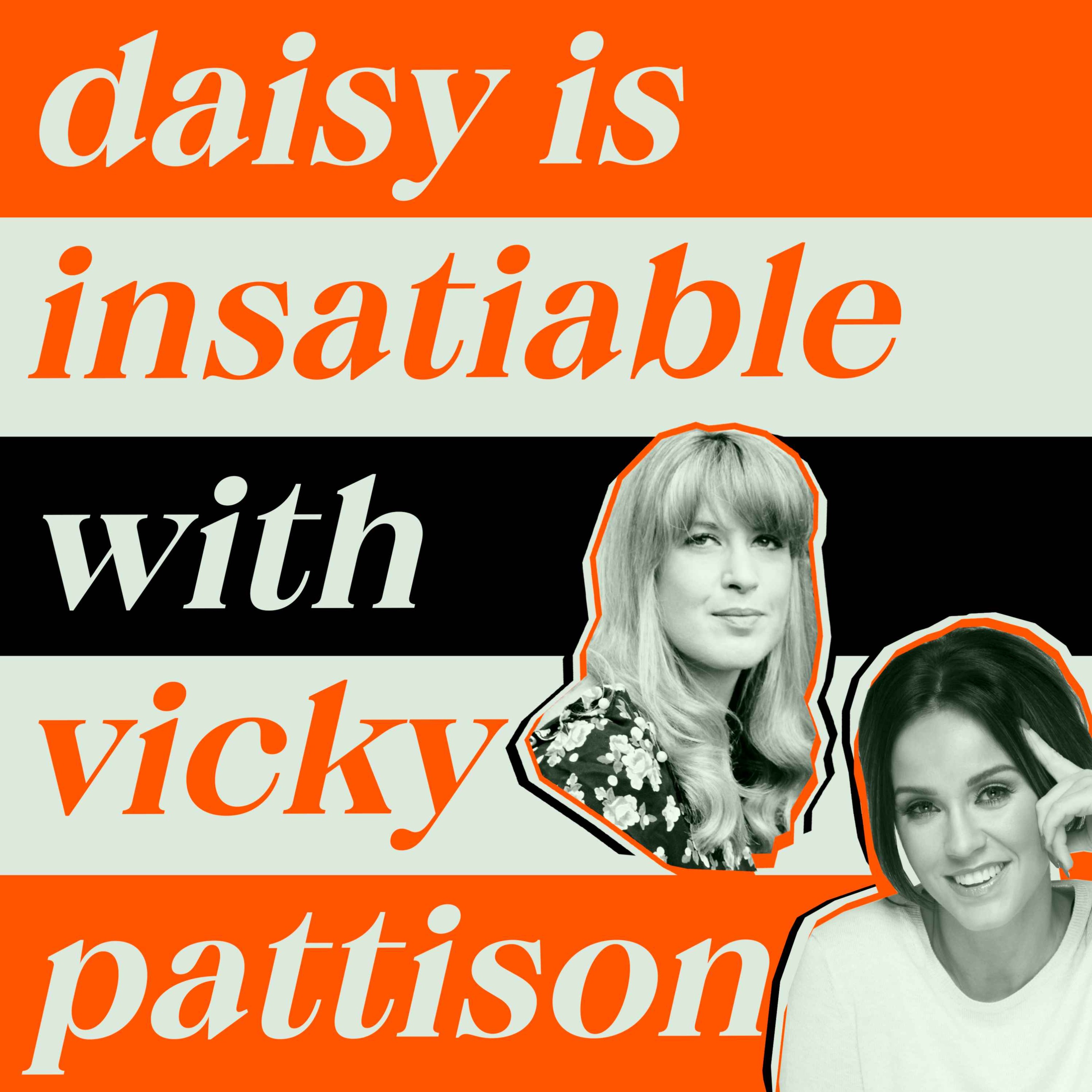 cover art for Daisy is Insatiable with Vicky Pattison