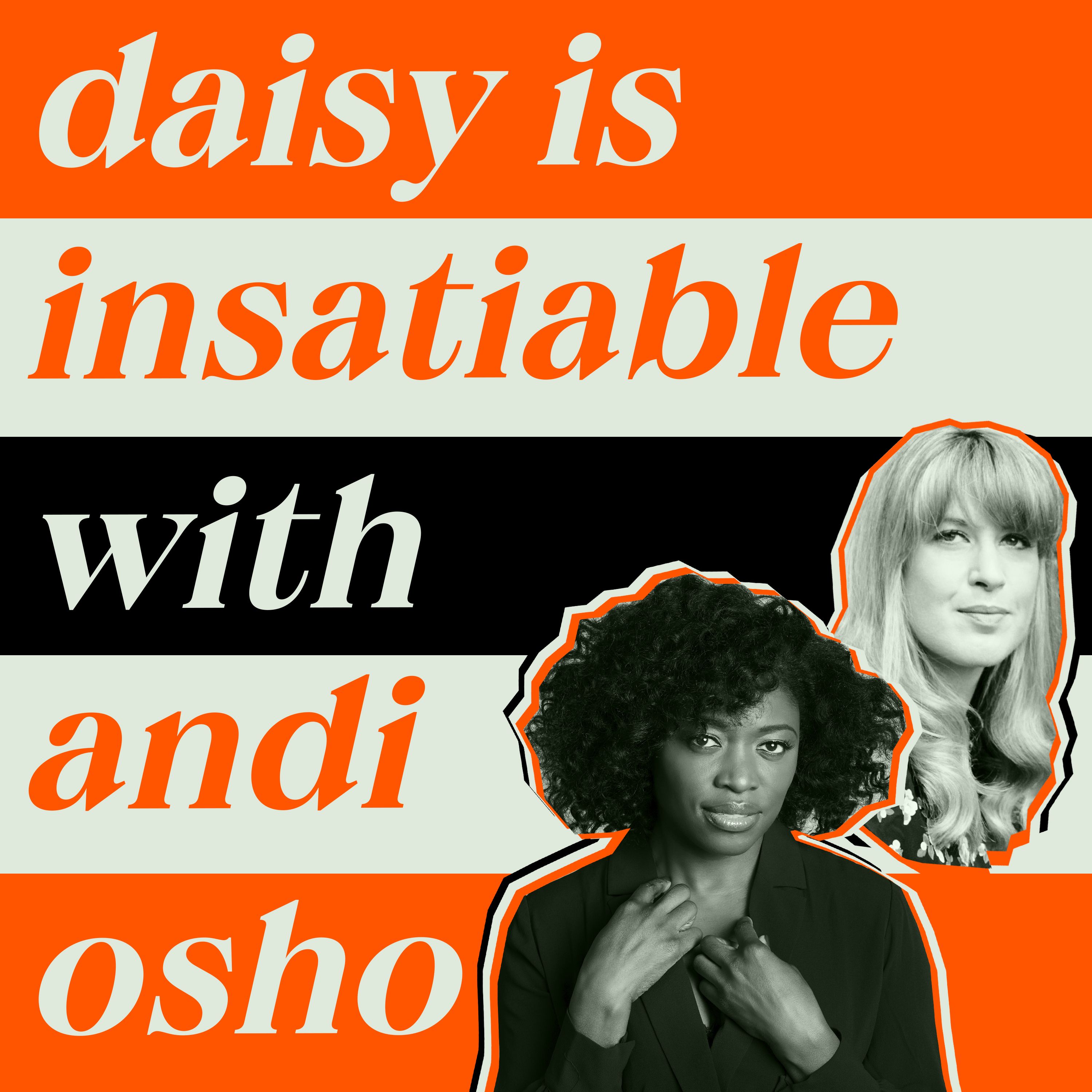cover art for Daisy is Insatiable with Andi Osho