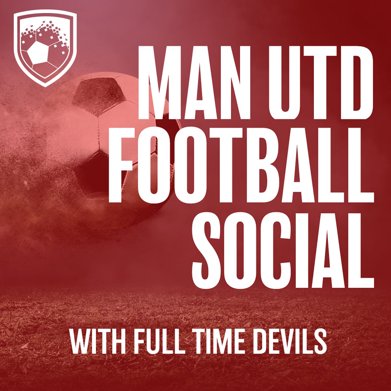 cover art for Manchester United Football Social – Excessive ticket prices in Europe and an injury plagued Manchester United
