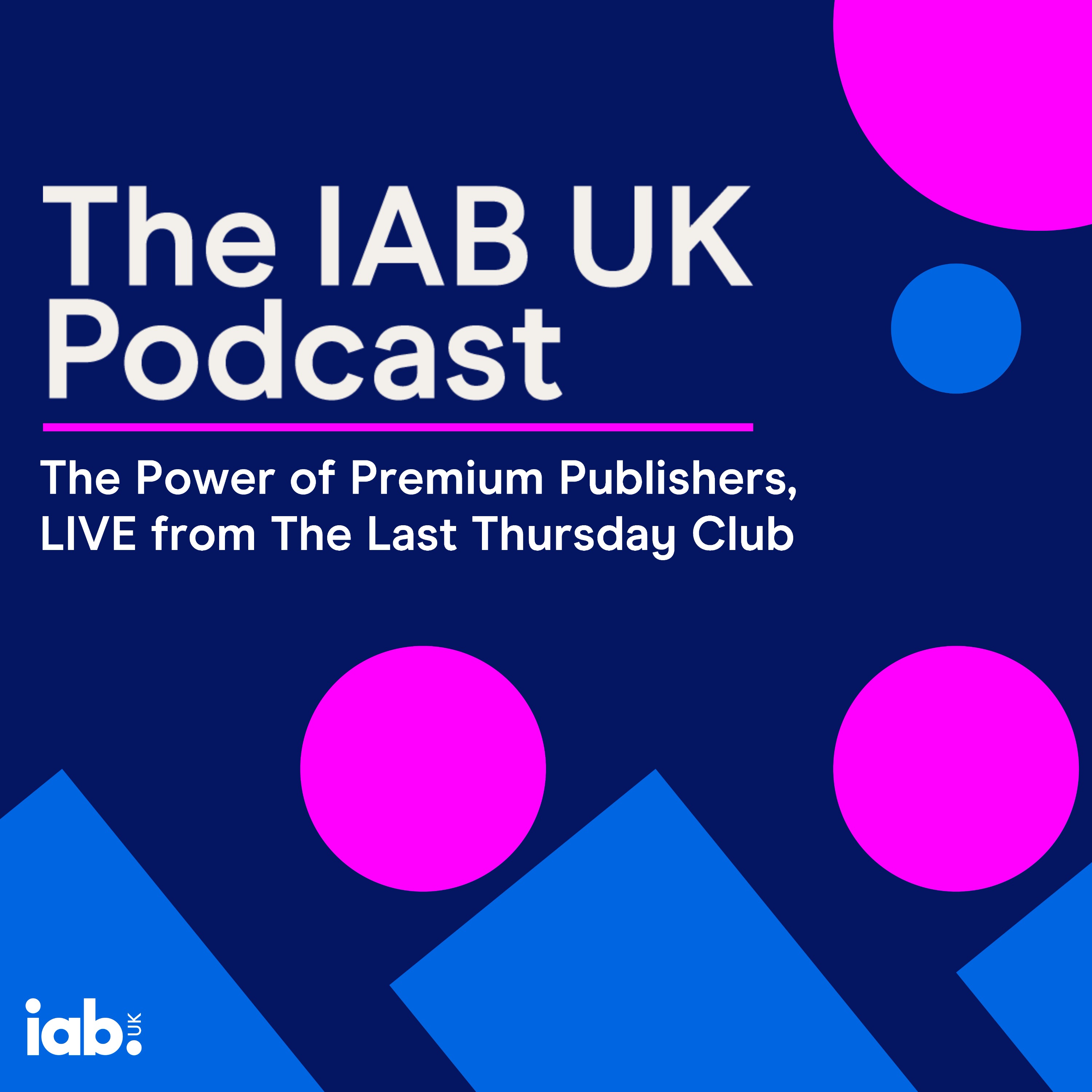cover art for The Power of Premium Publishers, LIVE from The Last Thursday Club
