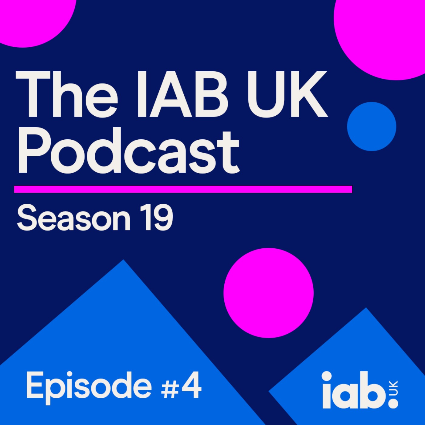 The IAB UK Podcast