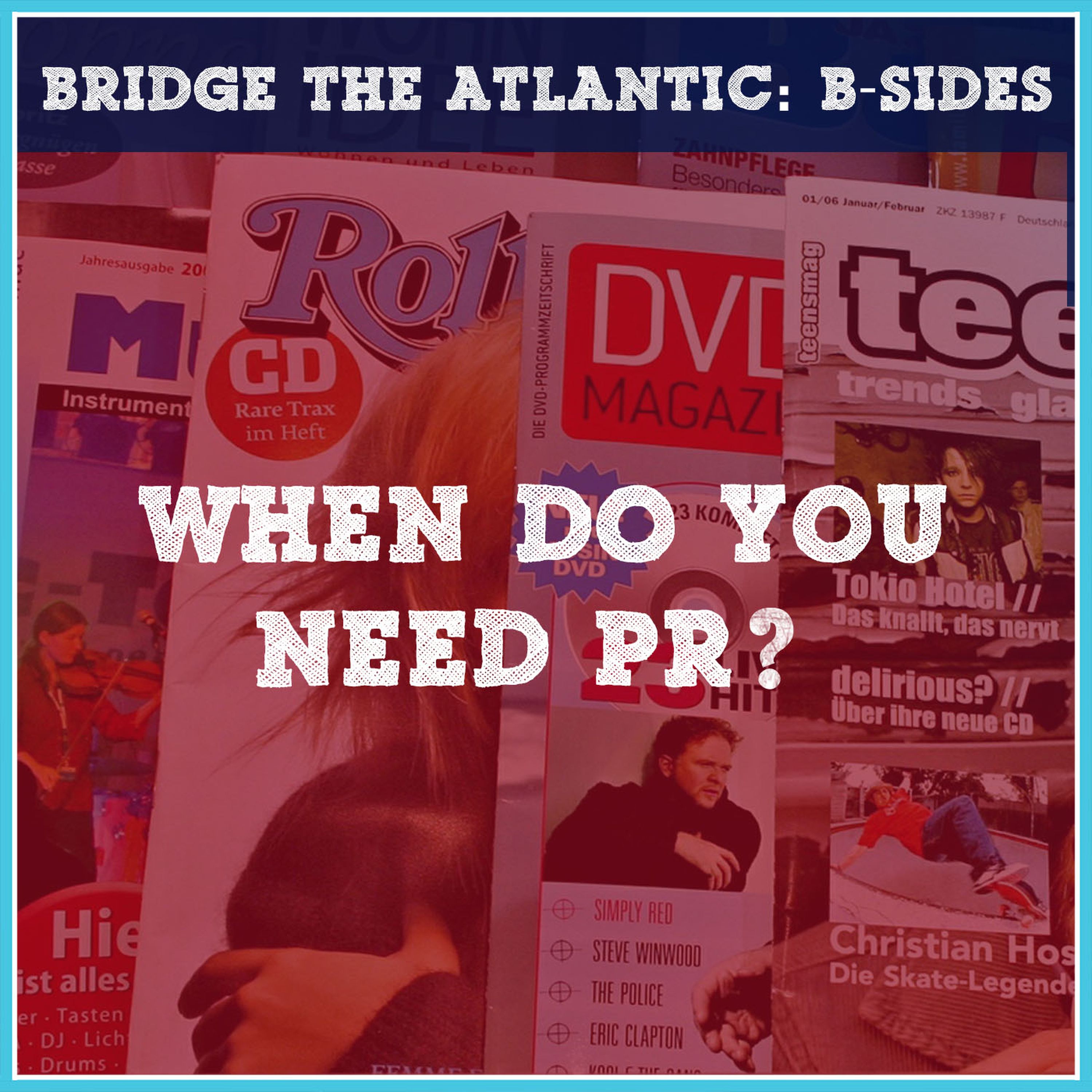 When Do Bands & Musicians Need Press? | B-Sides