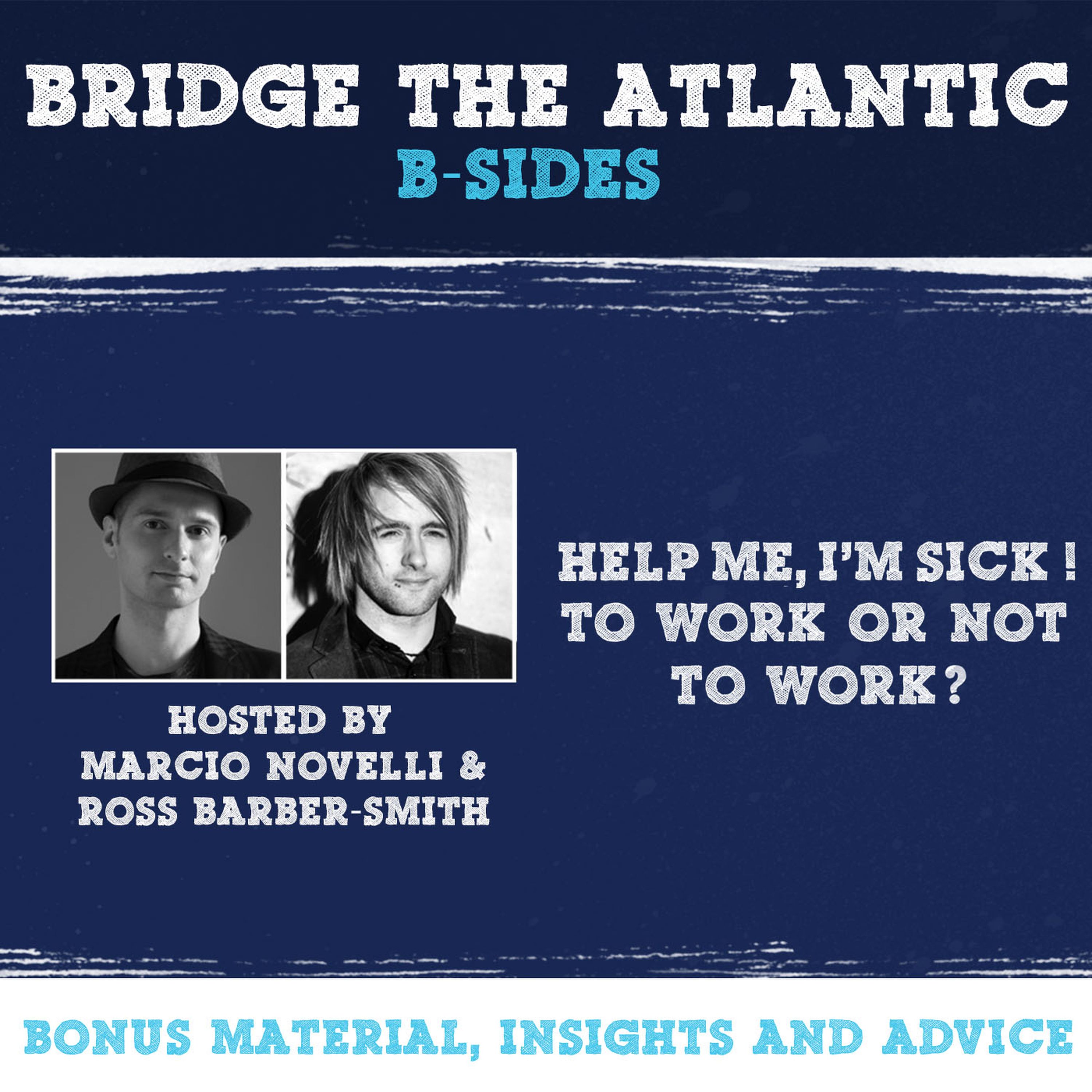 HELP ME, I'M SICK! A Musician's Guide to Navigating Illness | B-Sides