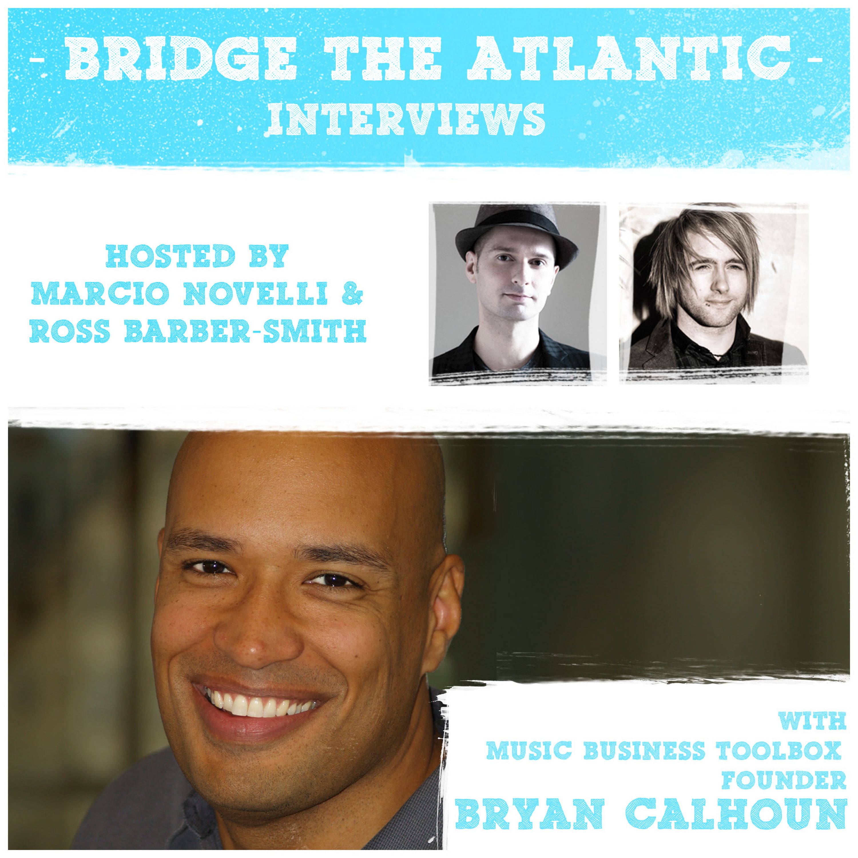 cover art for Bryan Calhoun: How To Be A Successful Musician & Creating a Music Business Budget