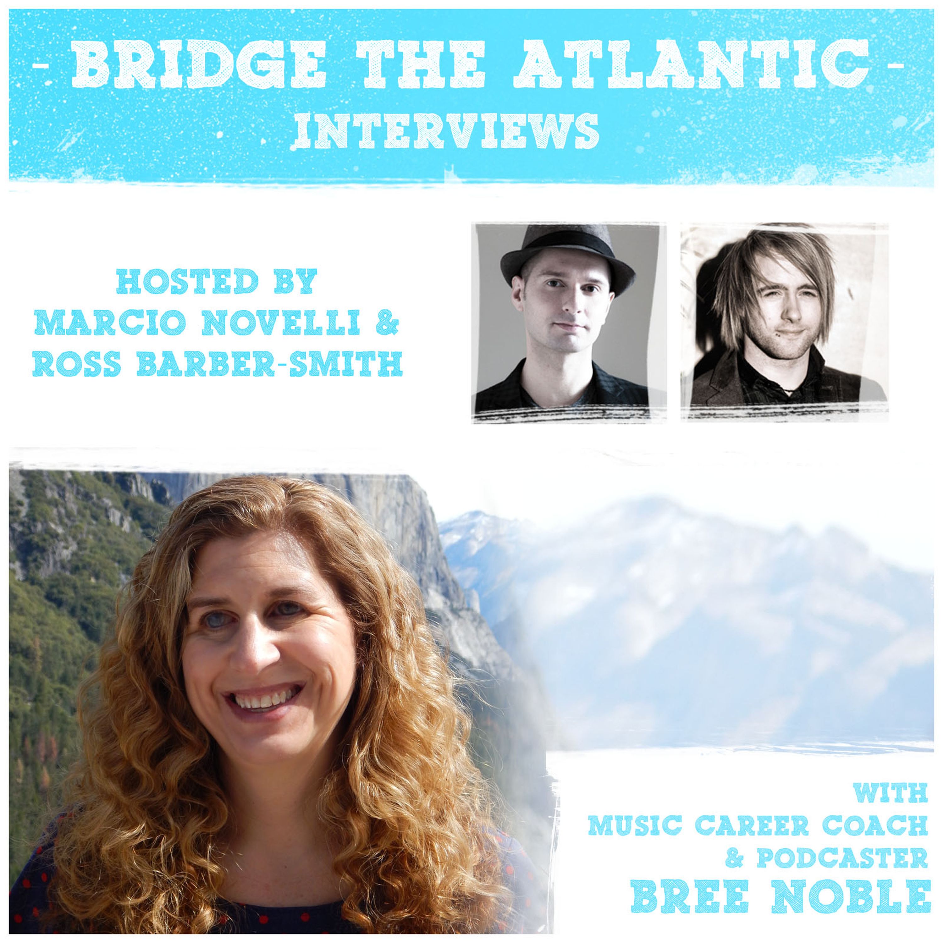 Bree Noble: Women in the Music Industry, Podcasting & Staying Organized