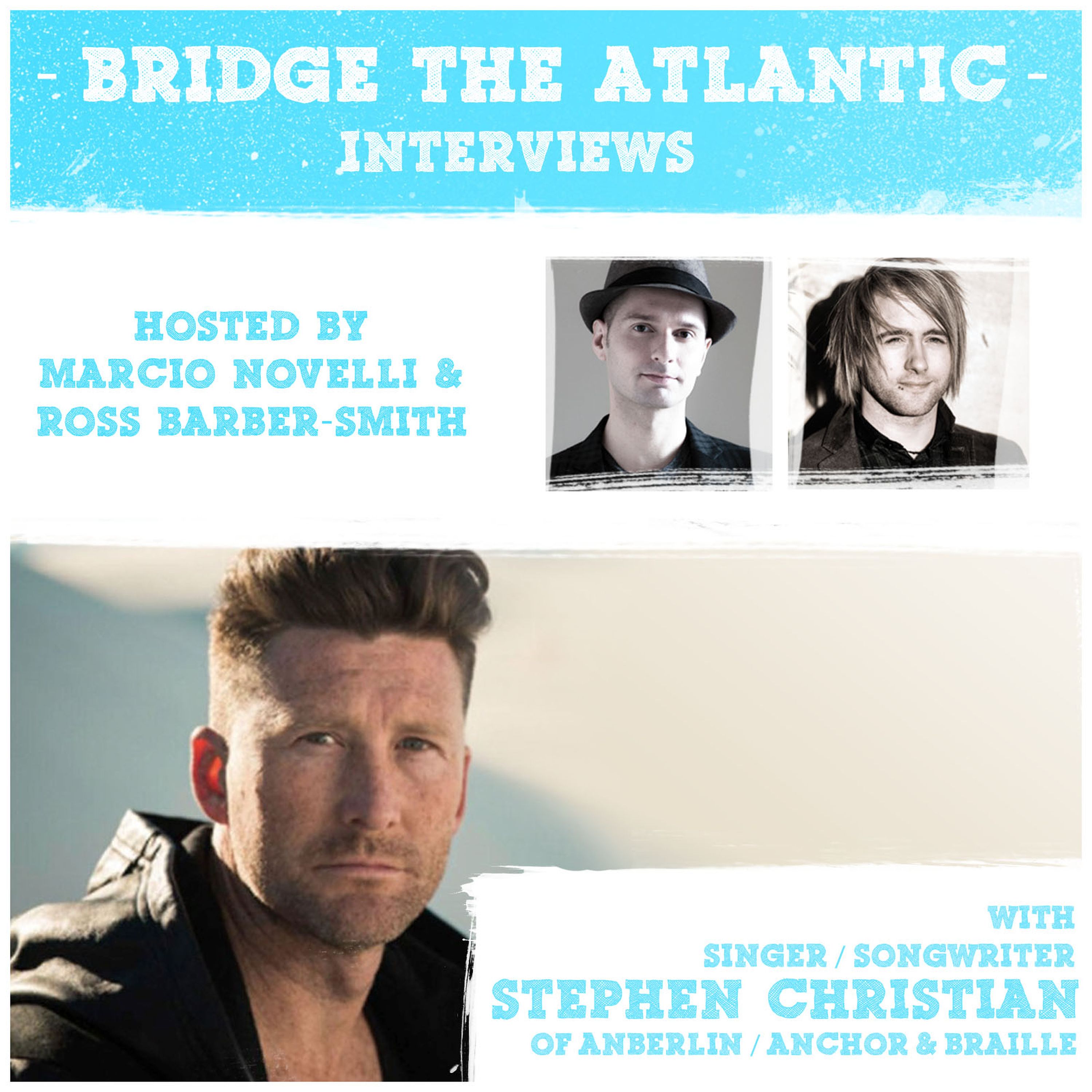 Stephen Christian (Anberlin): Long Term Success, Side Projects & Fan Connection