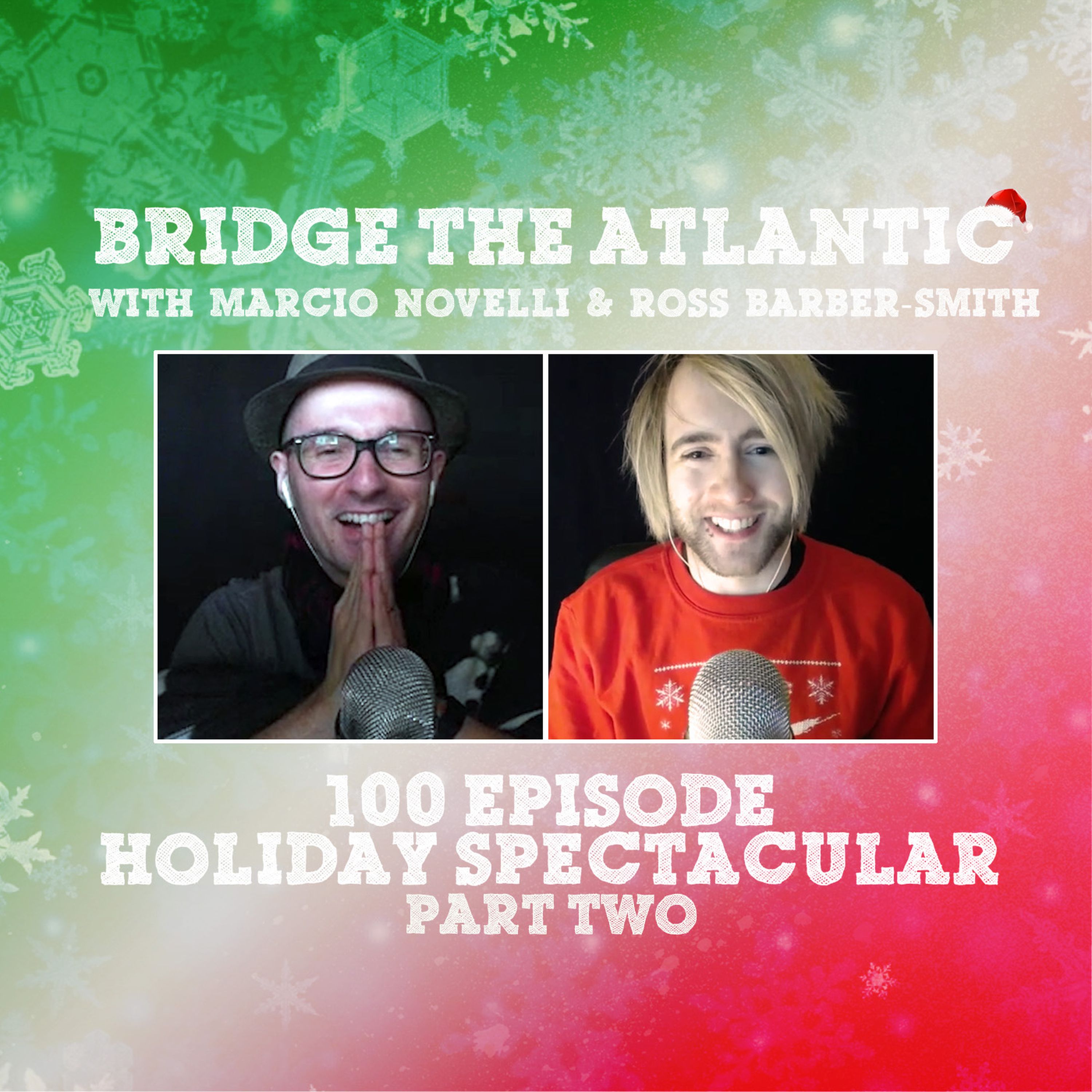 cover art for 100 Episode Holiday Spectacular: Part 2